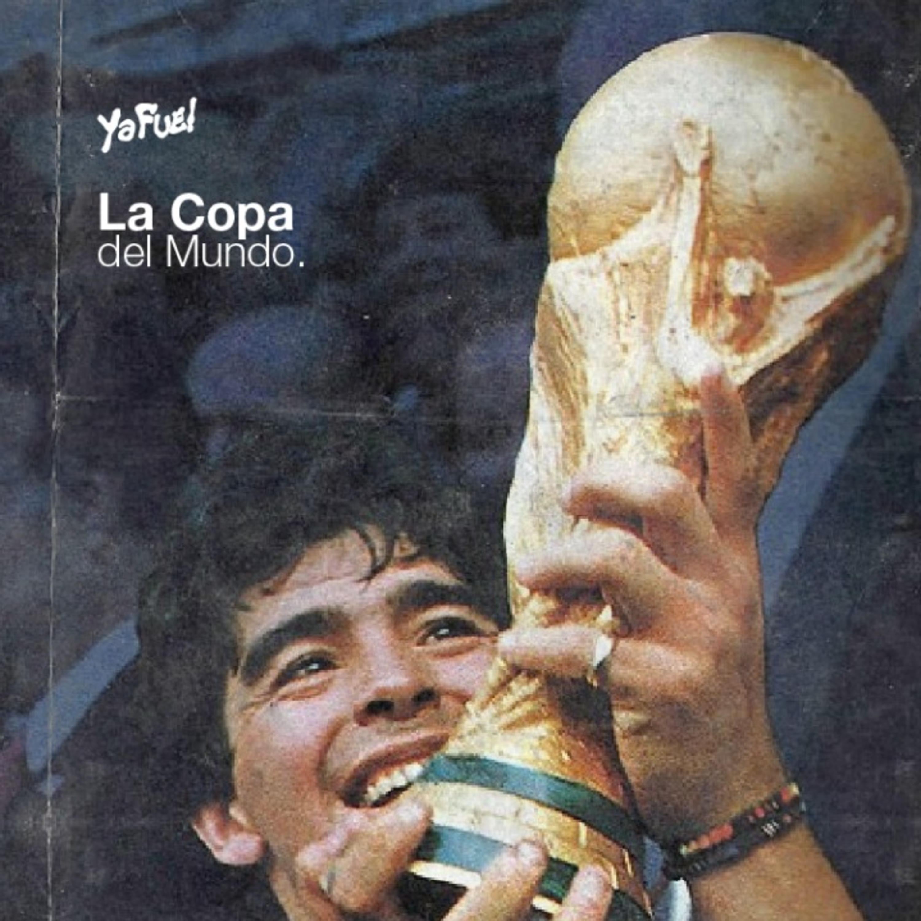 LA MANIJA ES TOTAL: LA COPA DEL MUNDO Y LA HISTORIA DETRÁS DE ESE TROFEO DE ORO  episode artwork