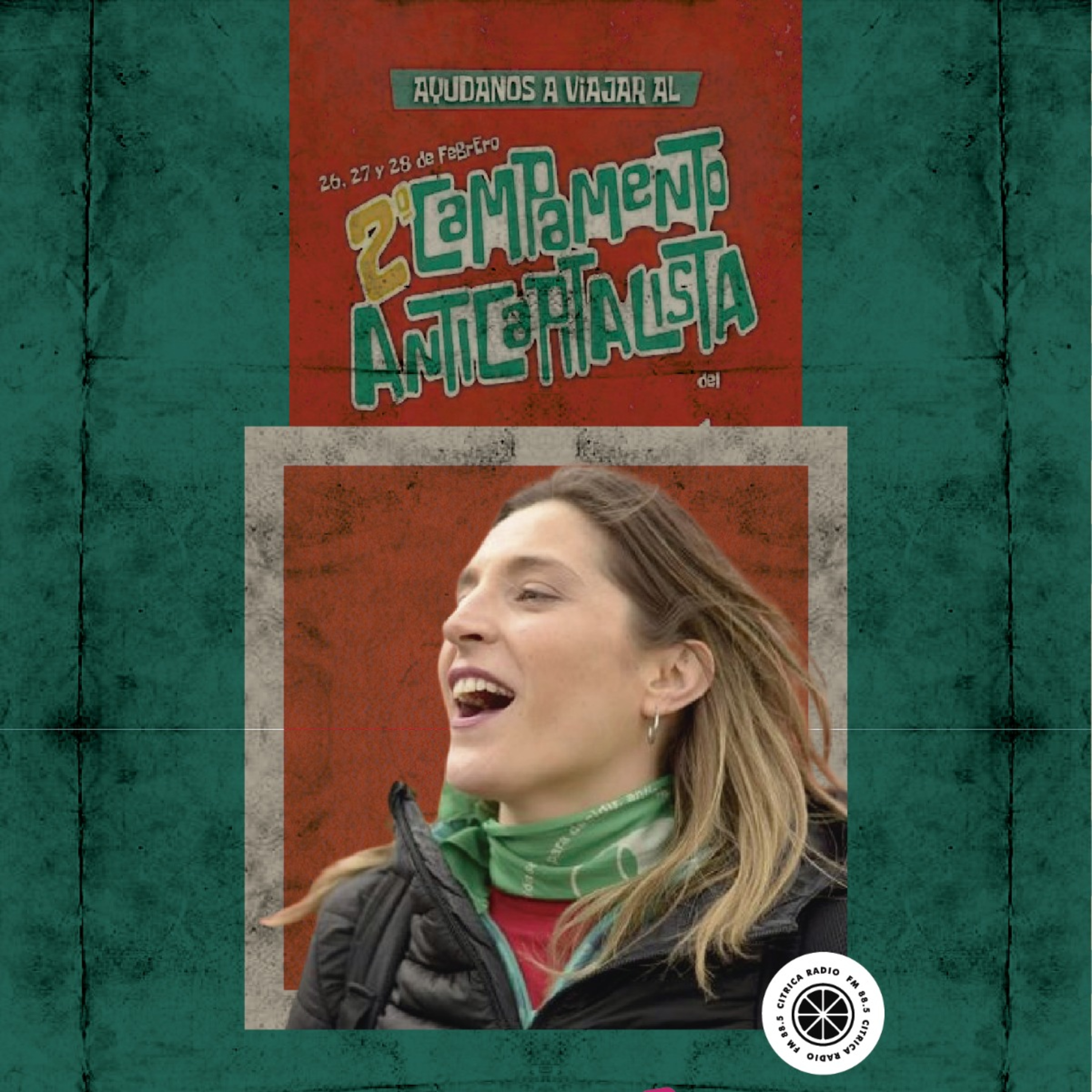 CARNAVAL DESCONTROLADO EN EL CAMPAMENTO ANTICAPITALISTA Y MUJERES QUE NO SON MUJERES episode artwork