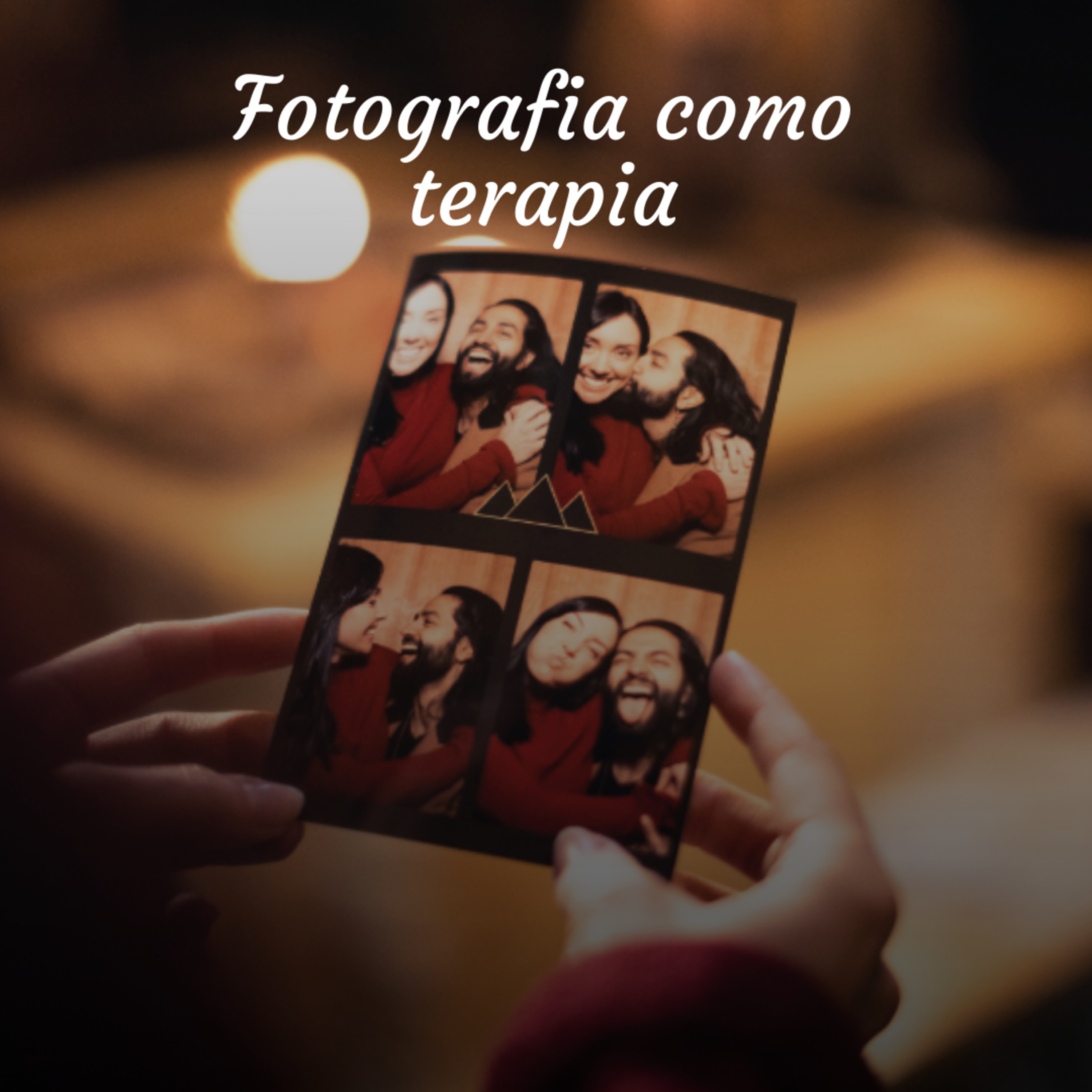 Podcast 10 - A fotografia como terapia