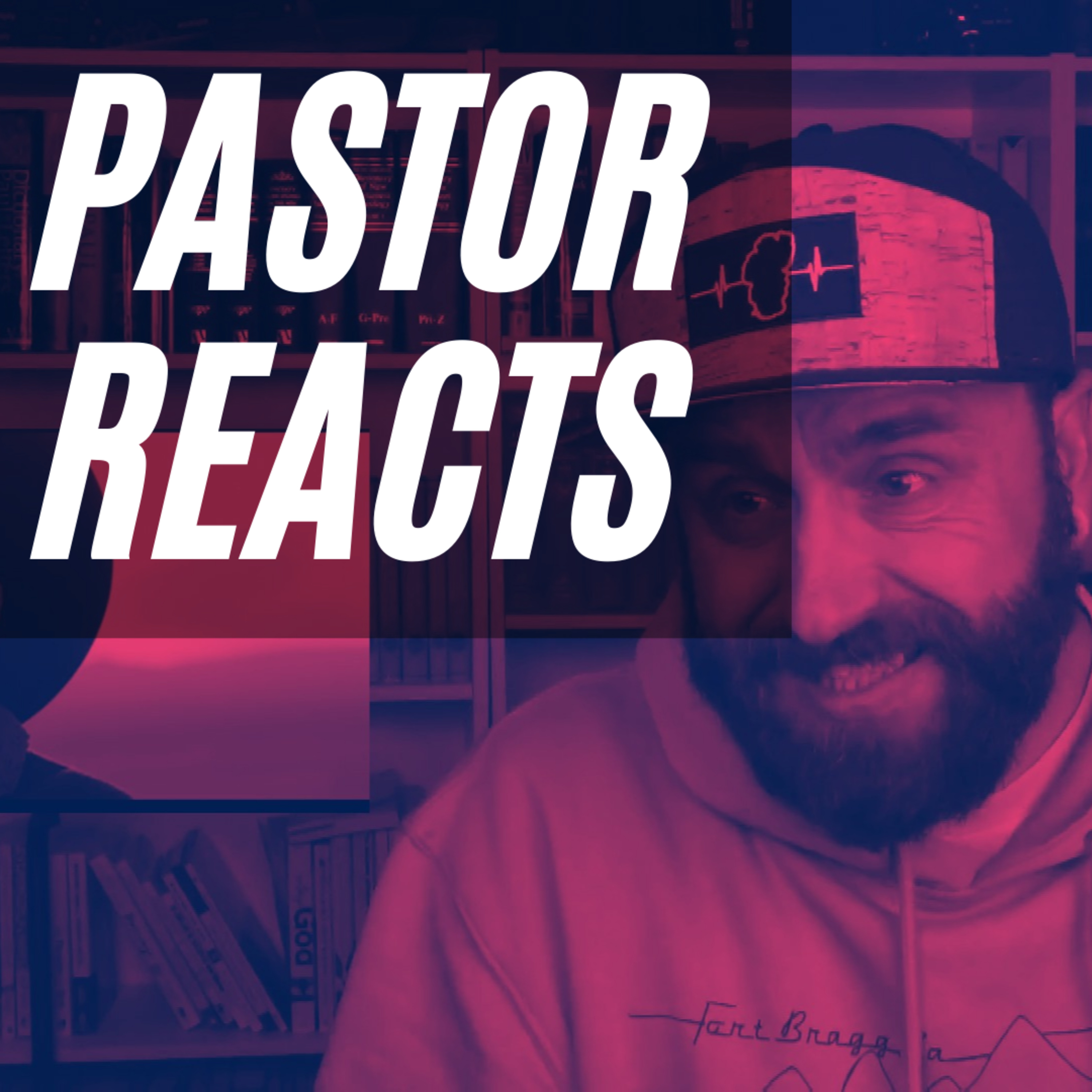 Pastor Reacts