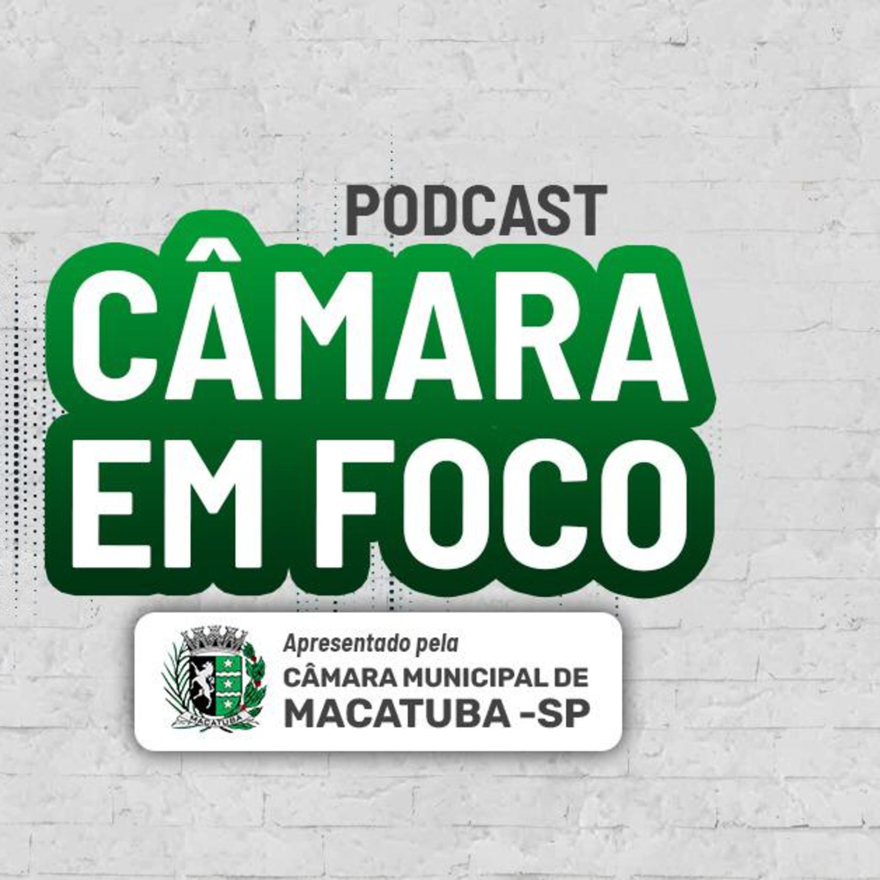 Câmara em Foco #43 episode artwork