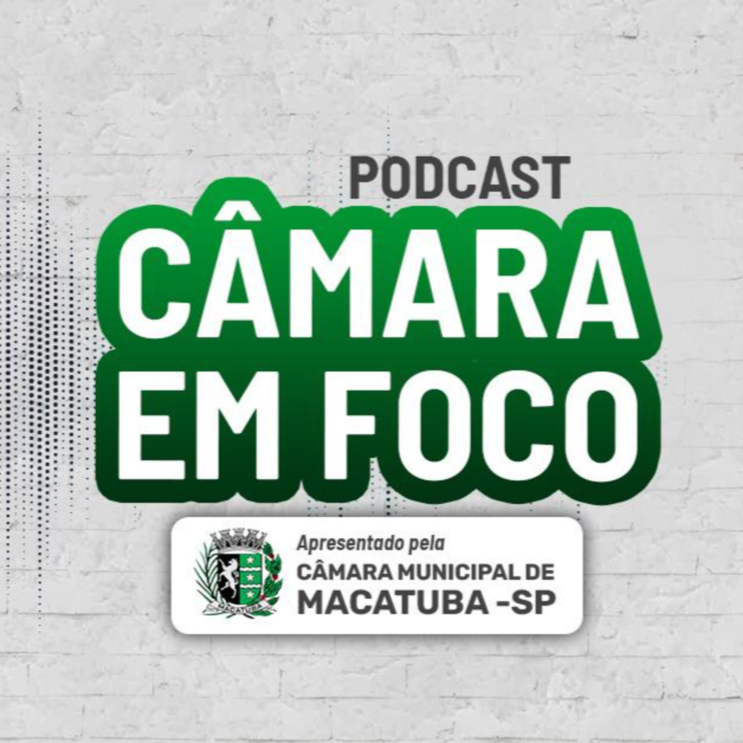 Câmara em Foco #45 episode artwork