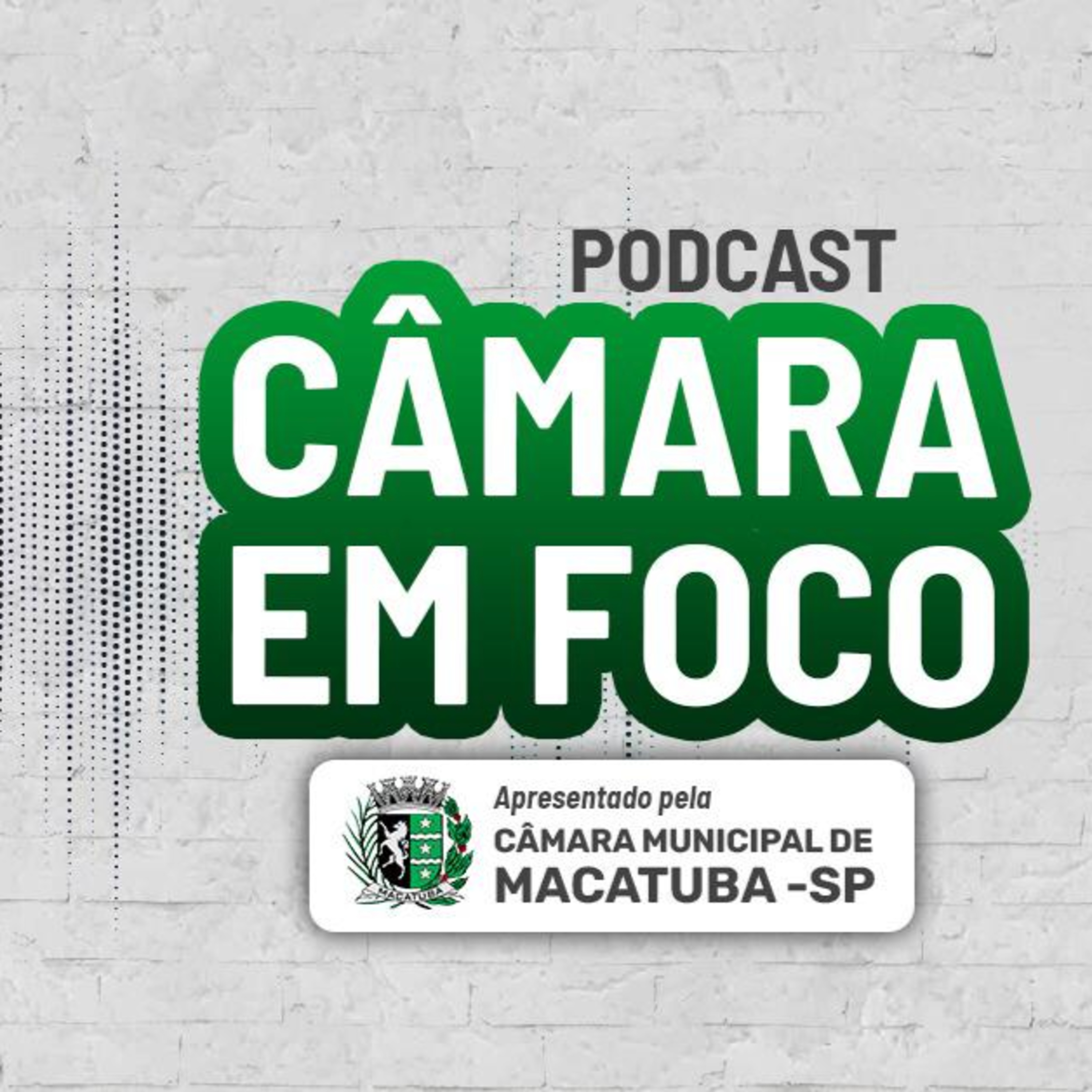 Câmara em Foco #46 episode artwork