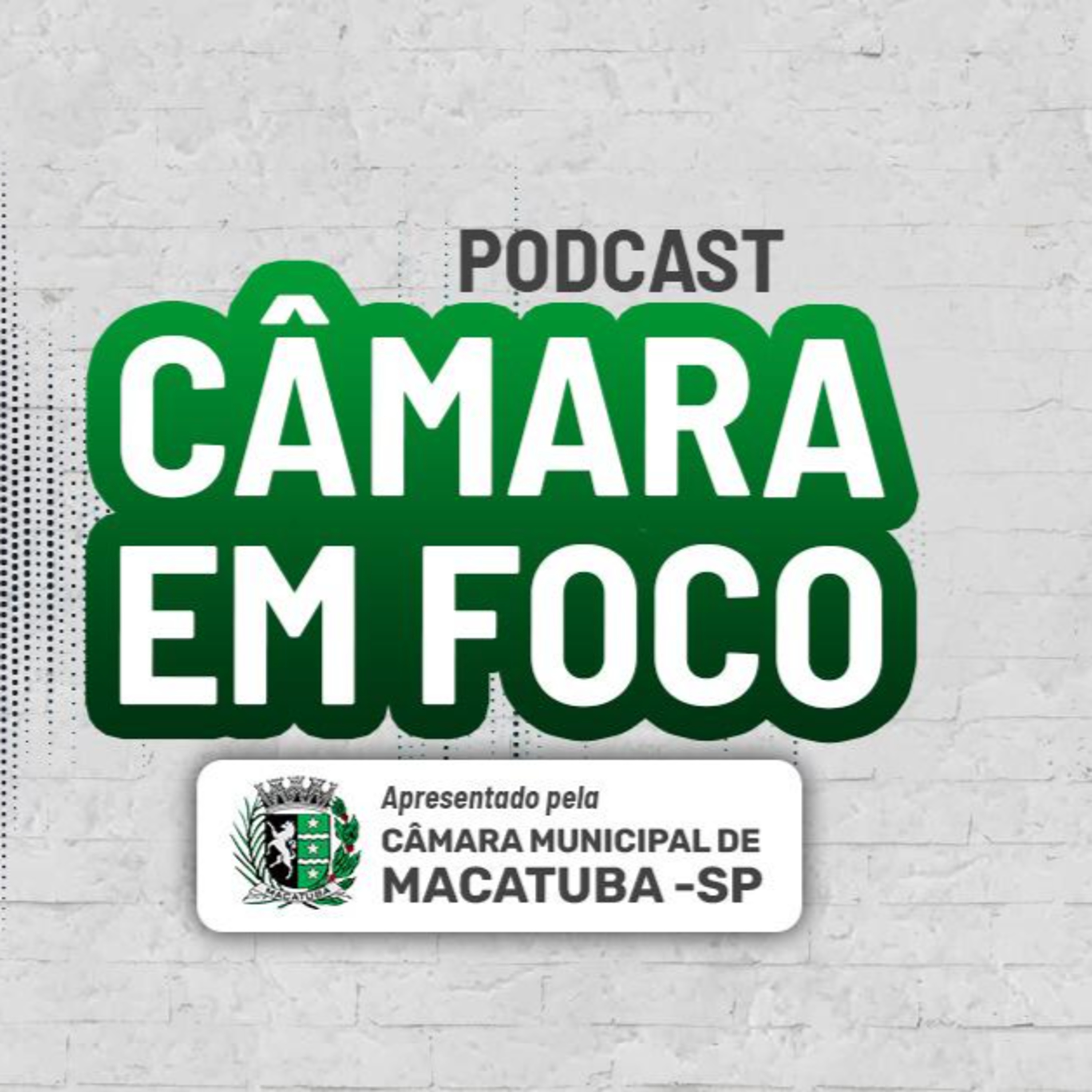 Câmara em Foco #52 episode artwork