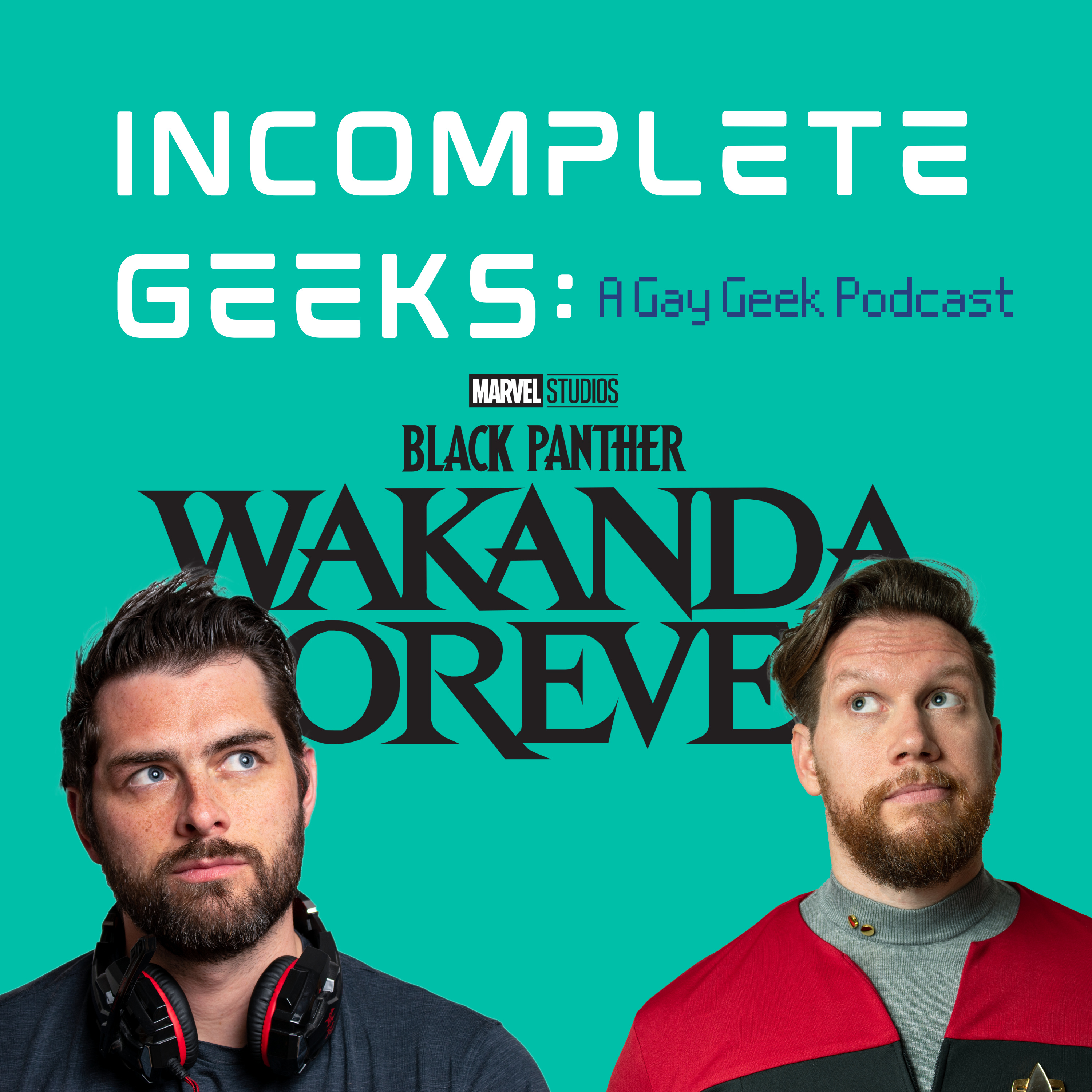 Incomplete Geeks: A Gay Geek Podcast
