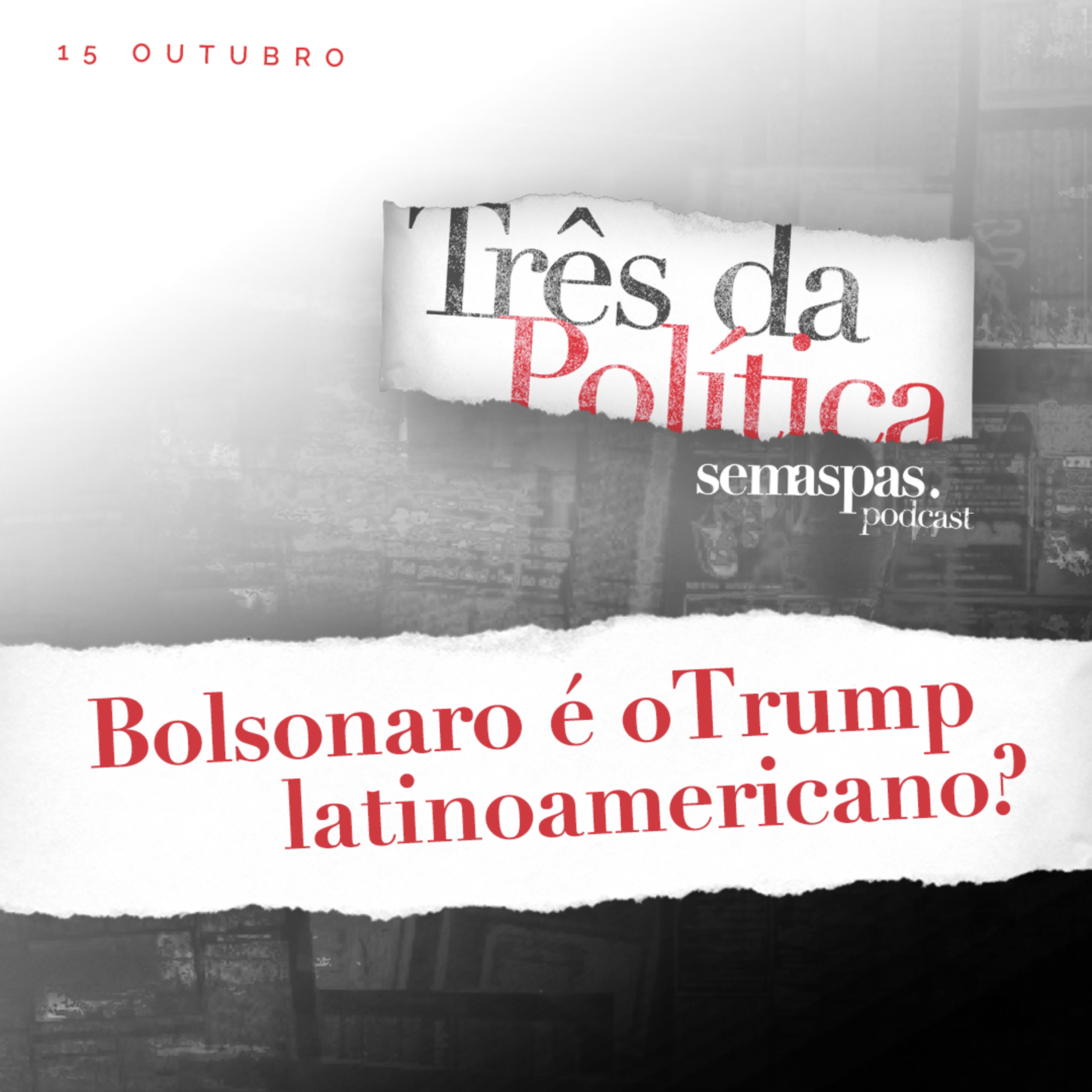 Três da Política