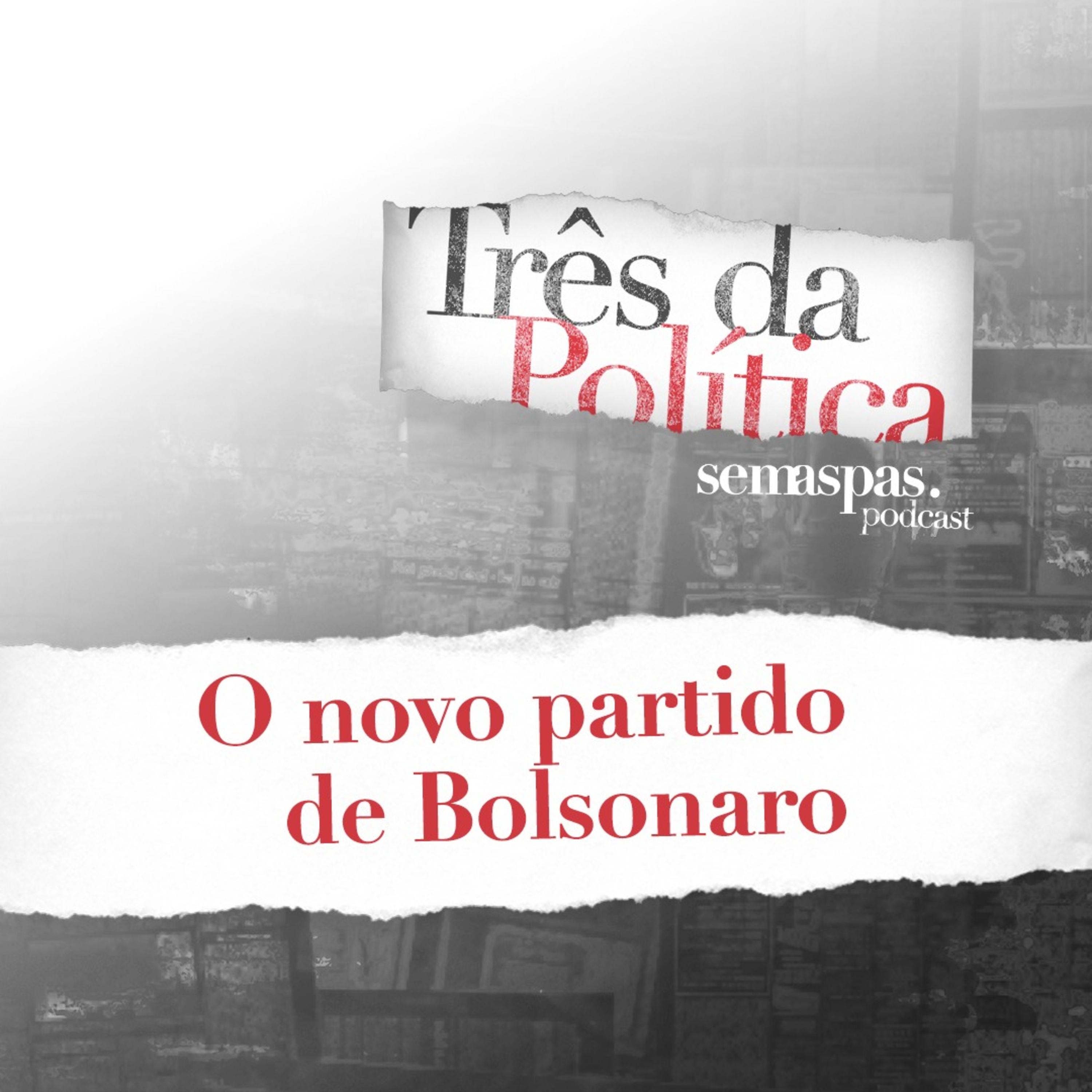 Três da Política