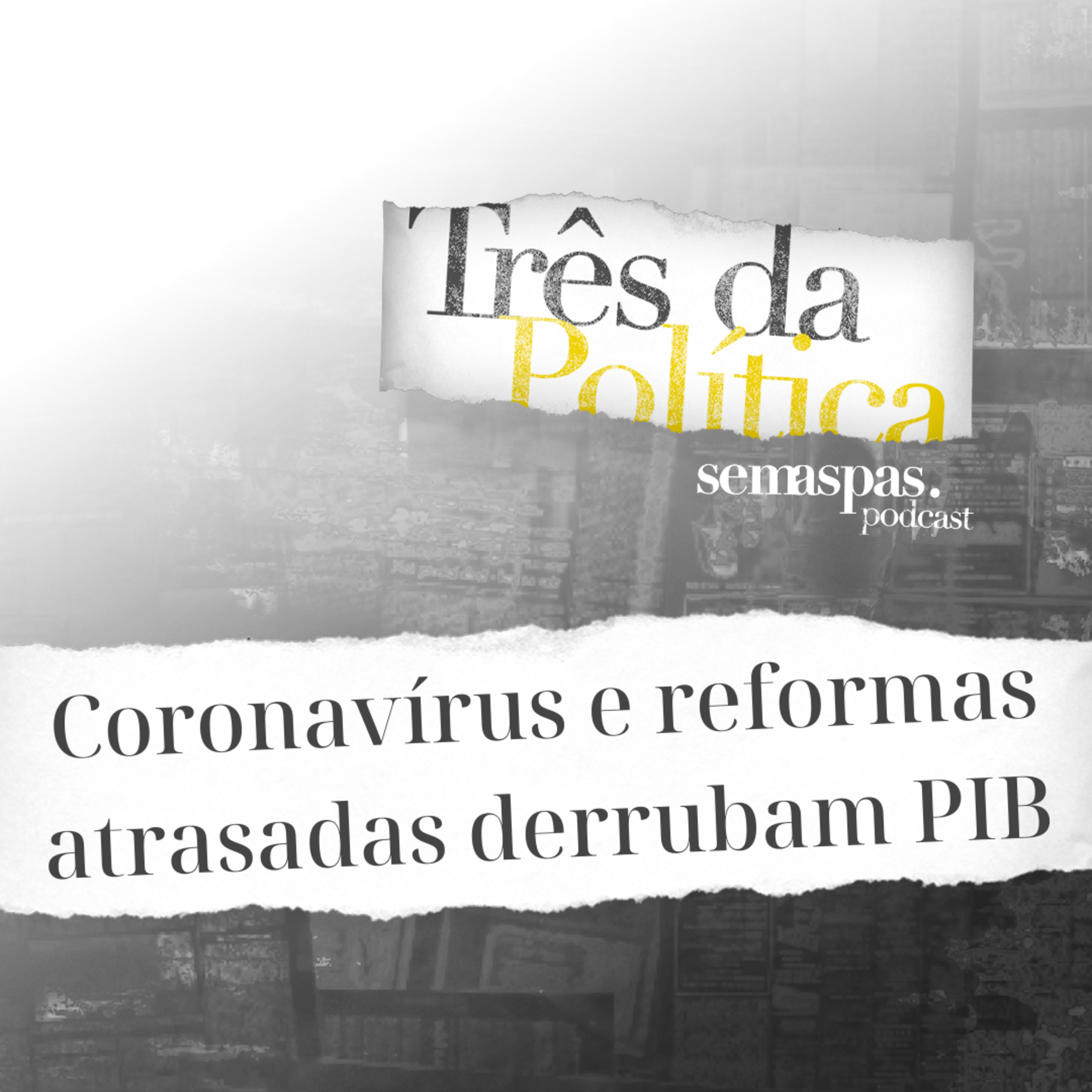 Três da Política