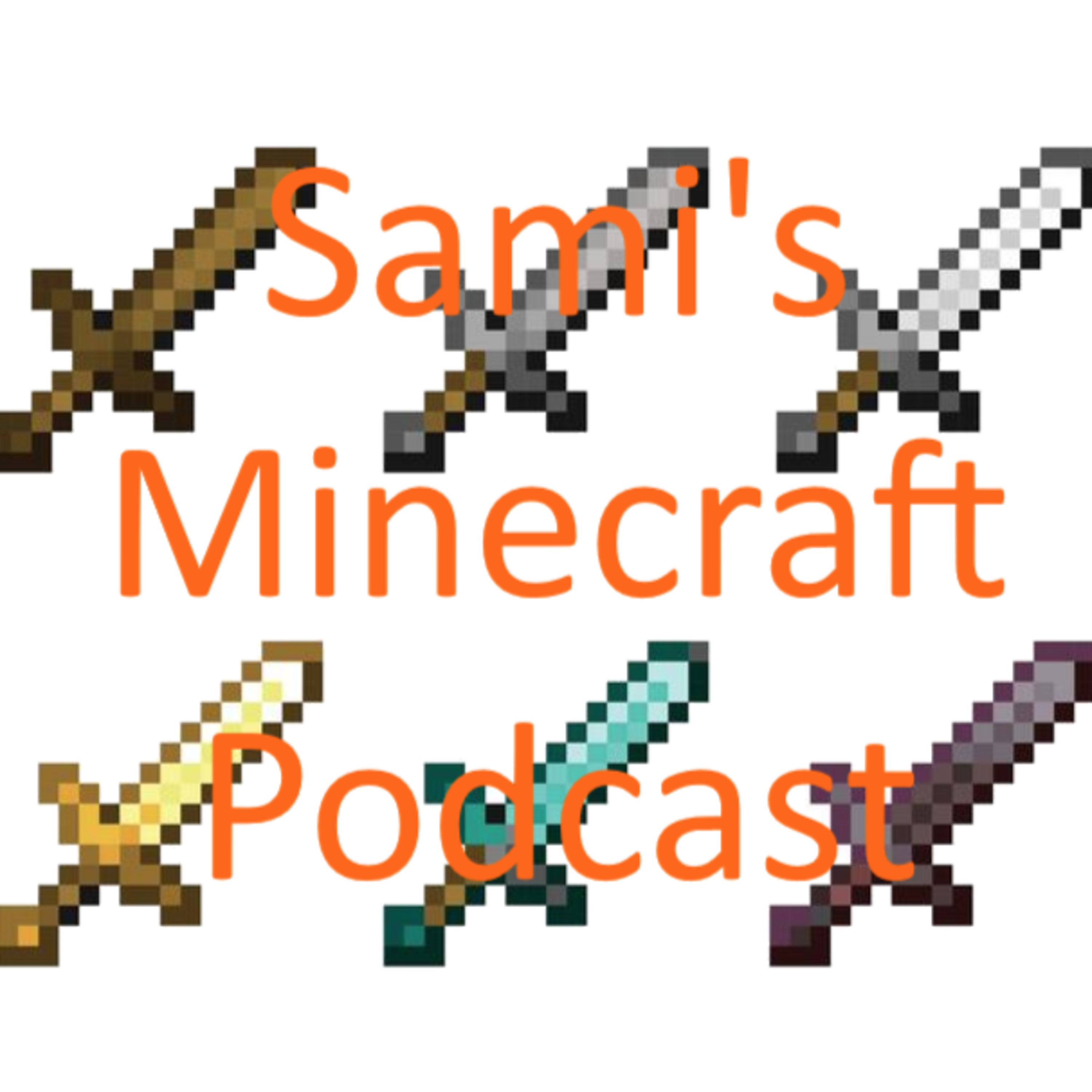 Sami\'s Podcast