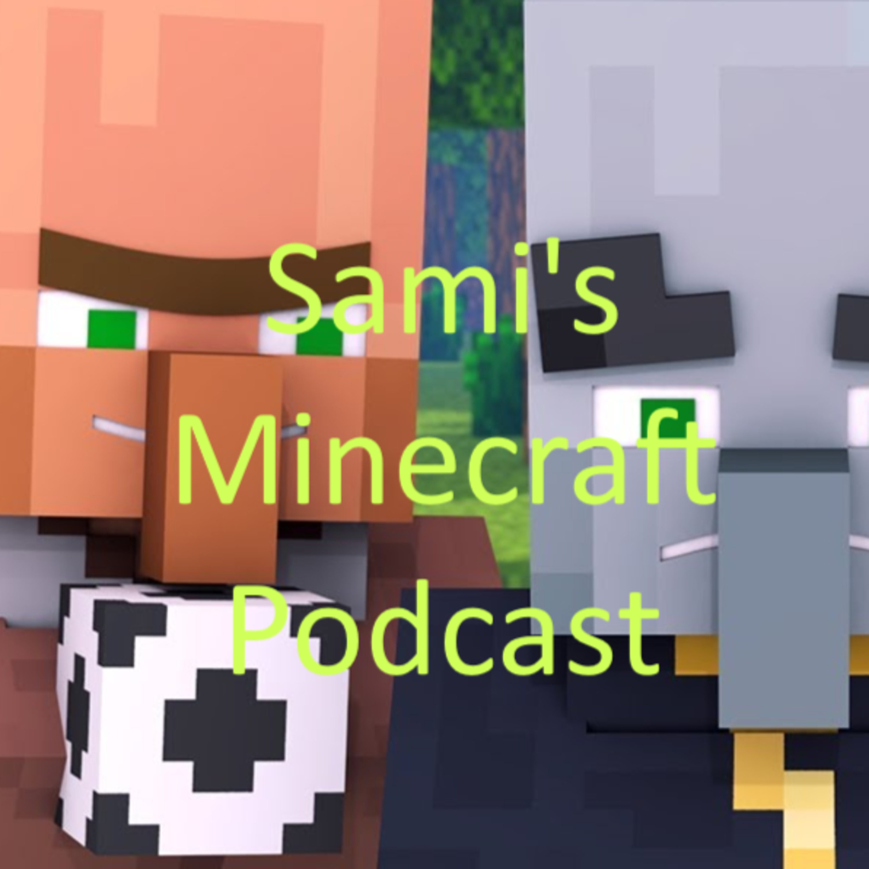 Sami\'s Podcast