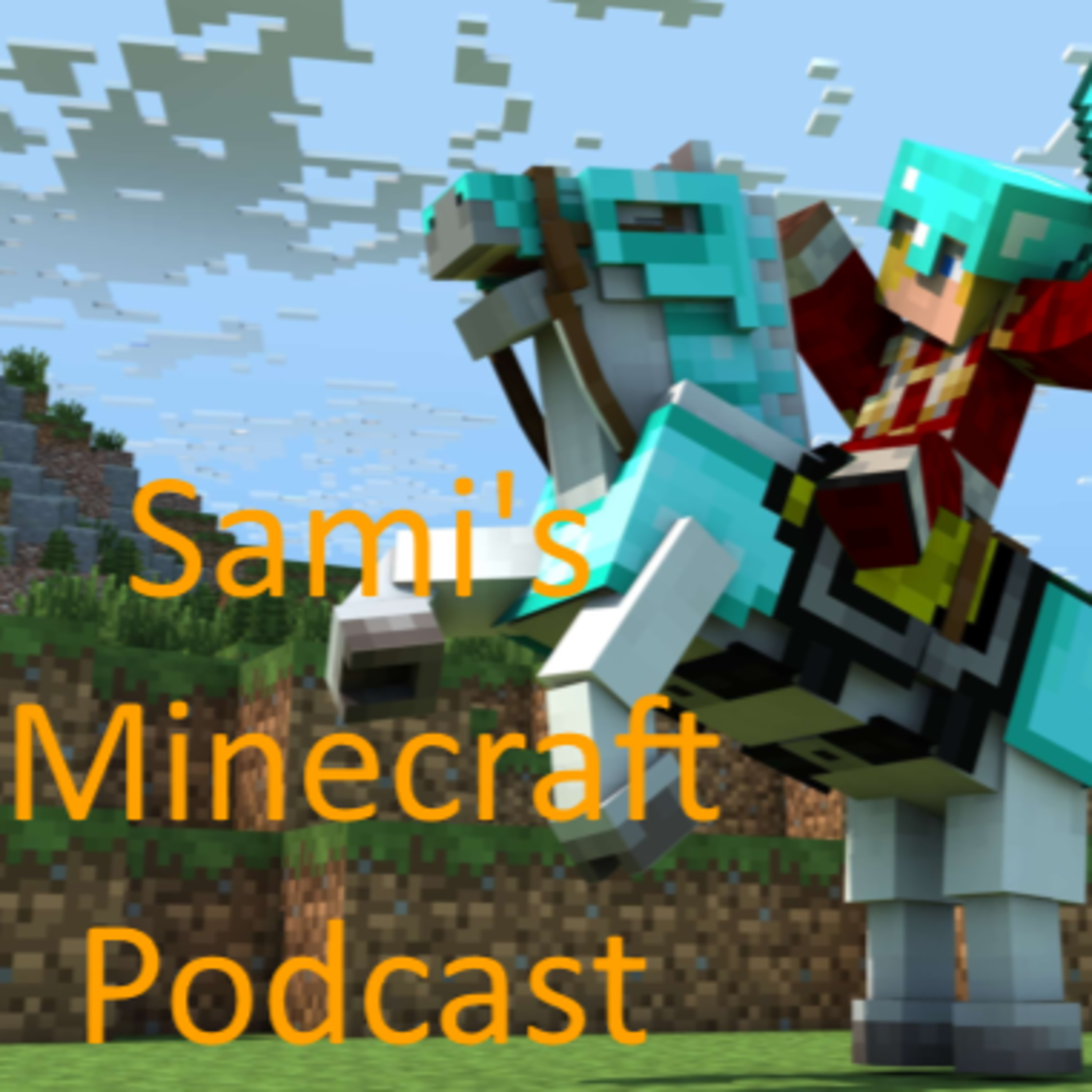 Sami\'s Podcast