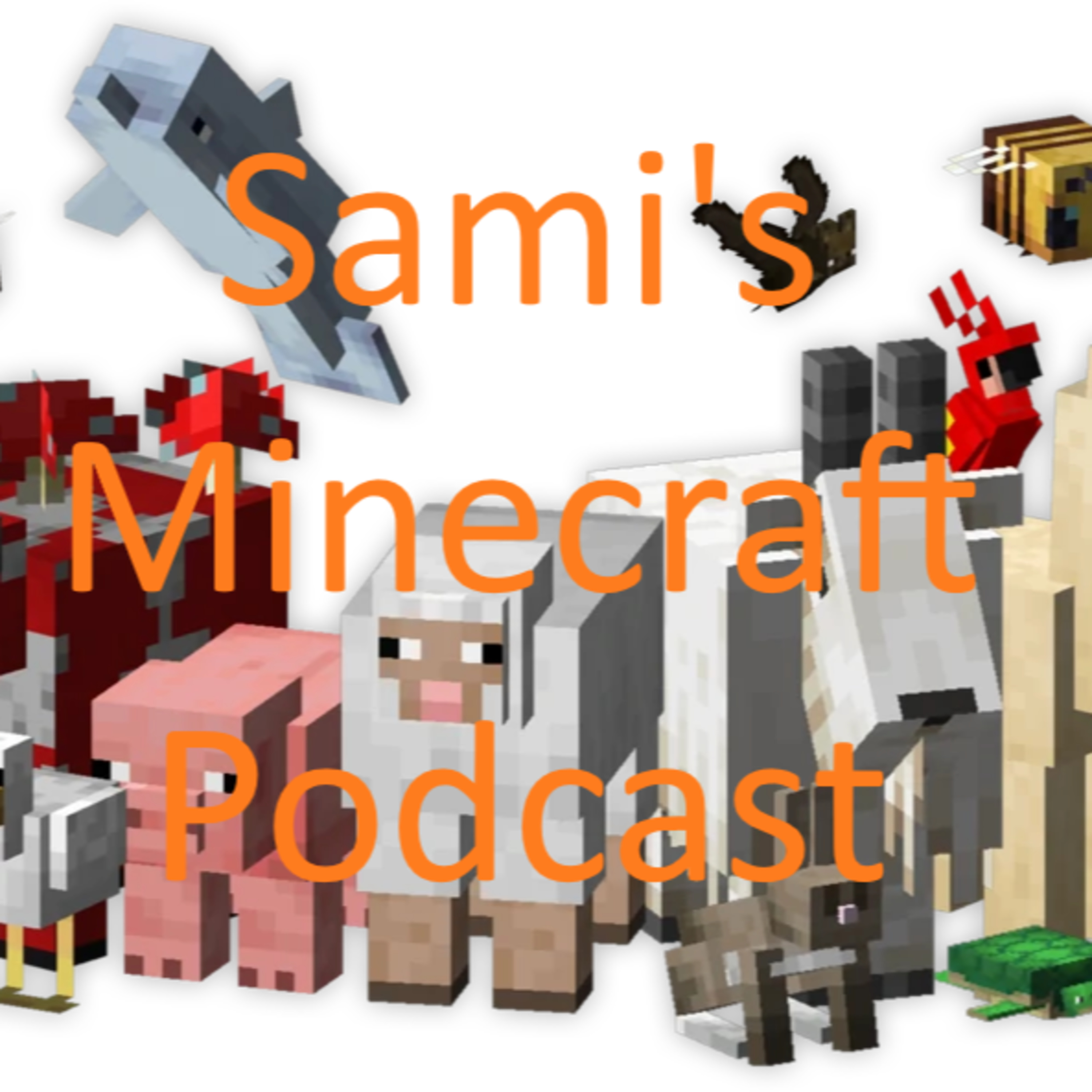 Sami\'s Podcast