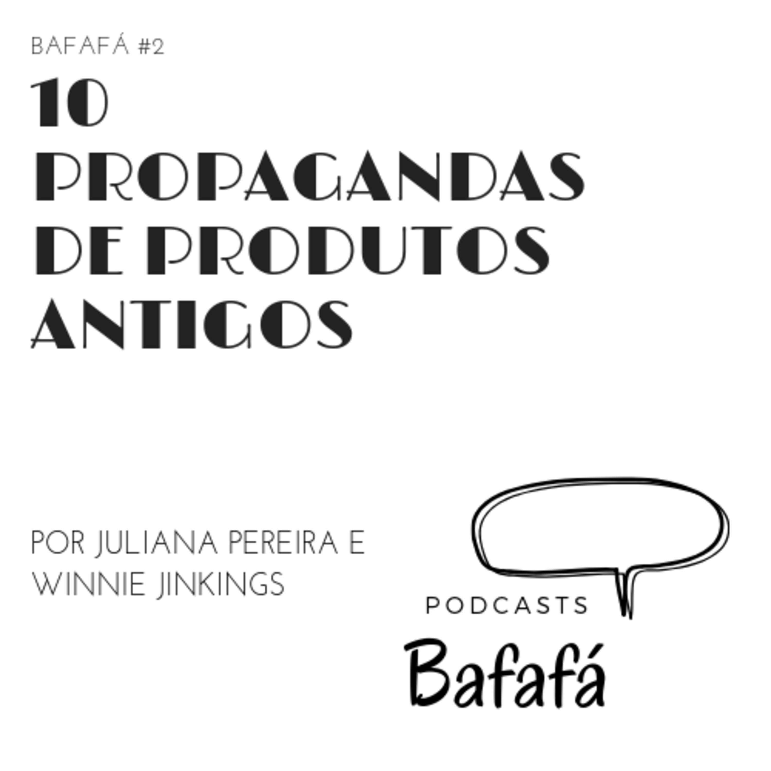 #2 10 Propagandas de produtos antigos