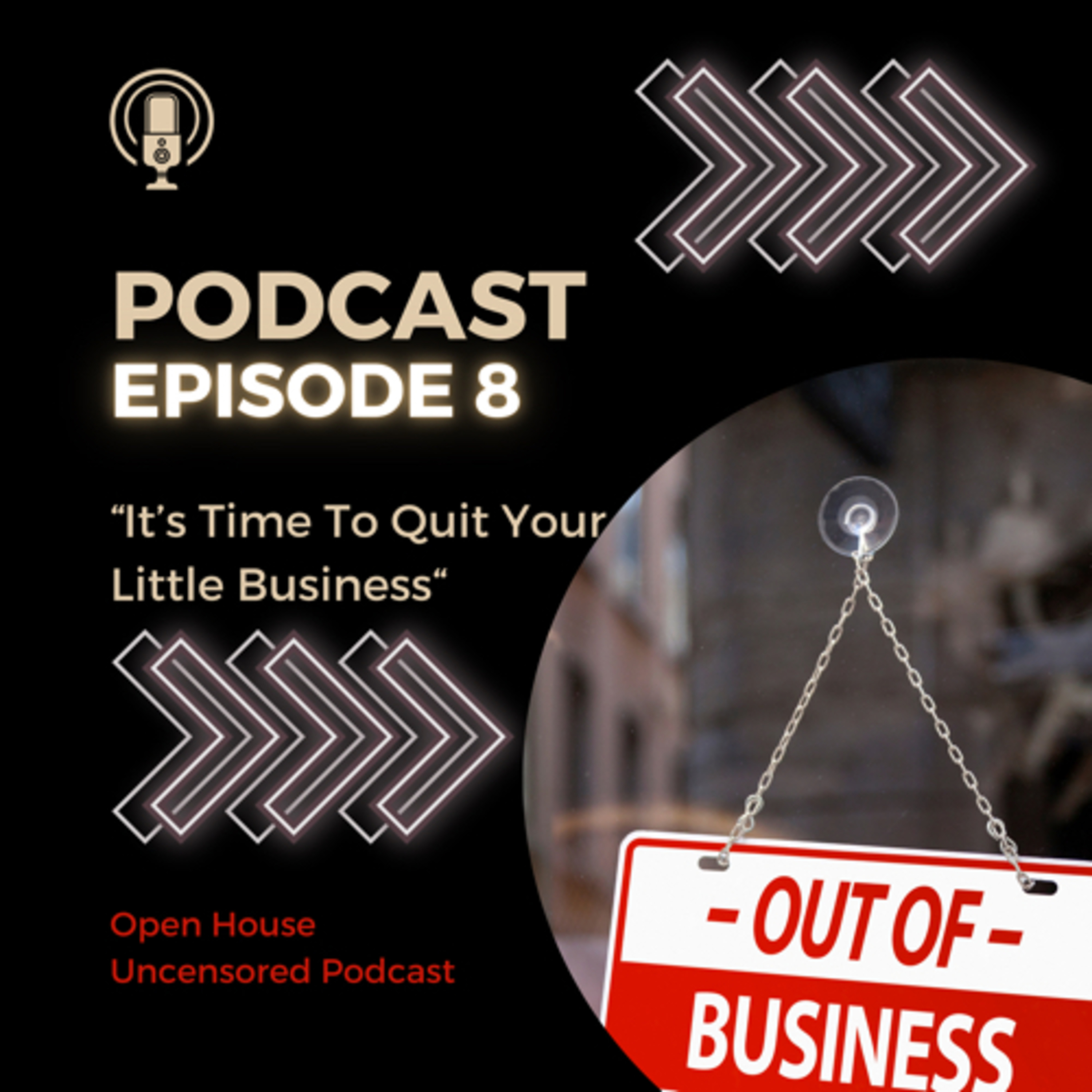 Its Time To Quit Your Little Business!