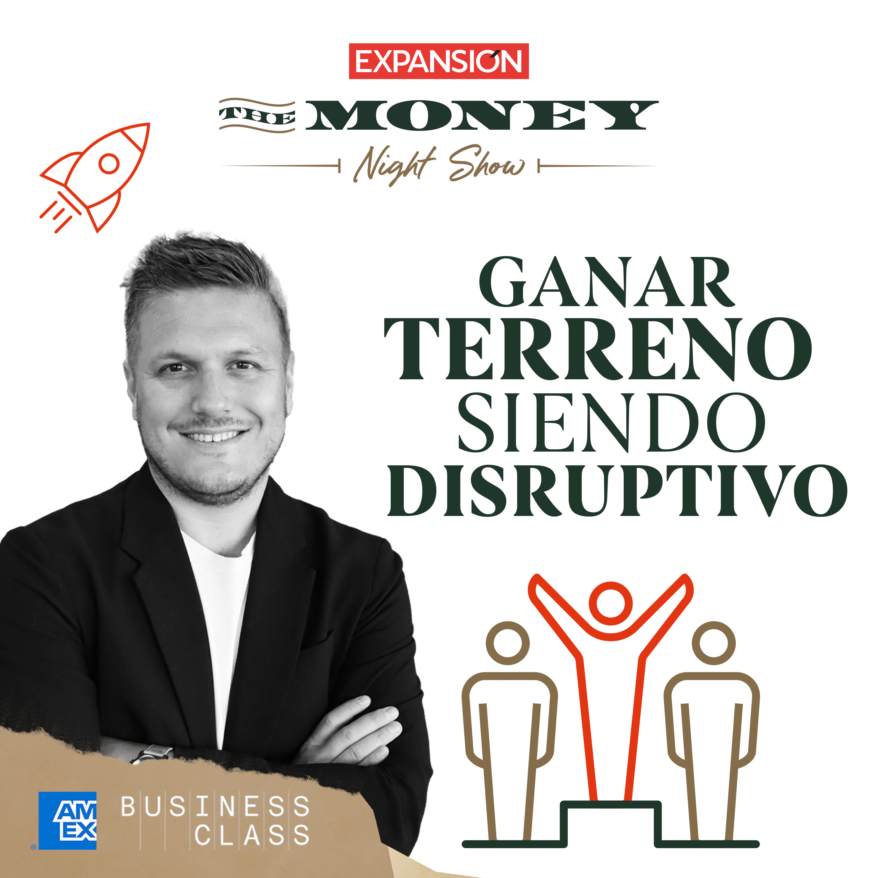 Ganar terreno siendo disruptivo con Álvaro Villar y Moris Dieck
