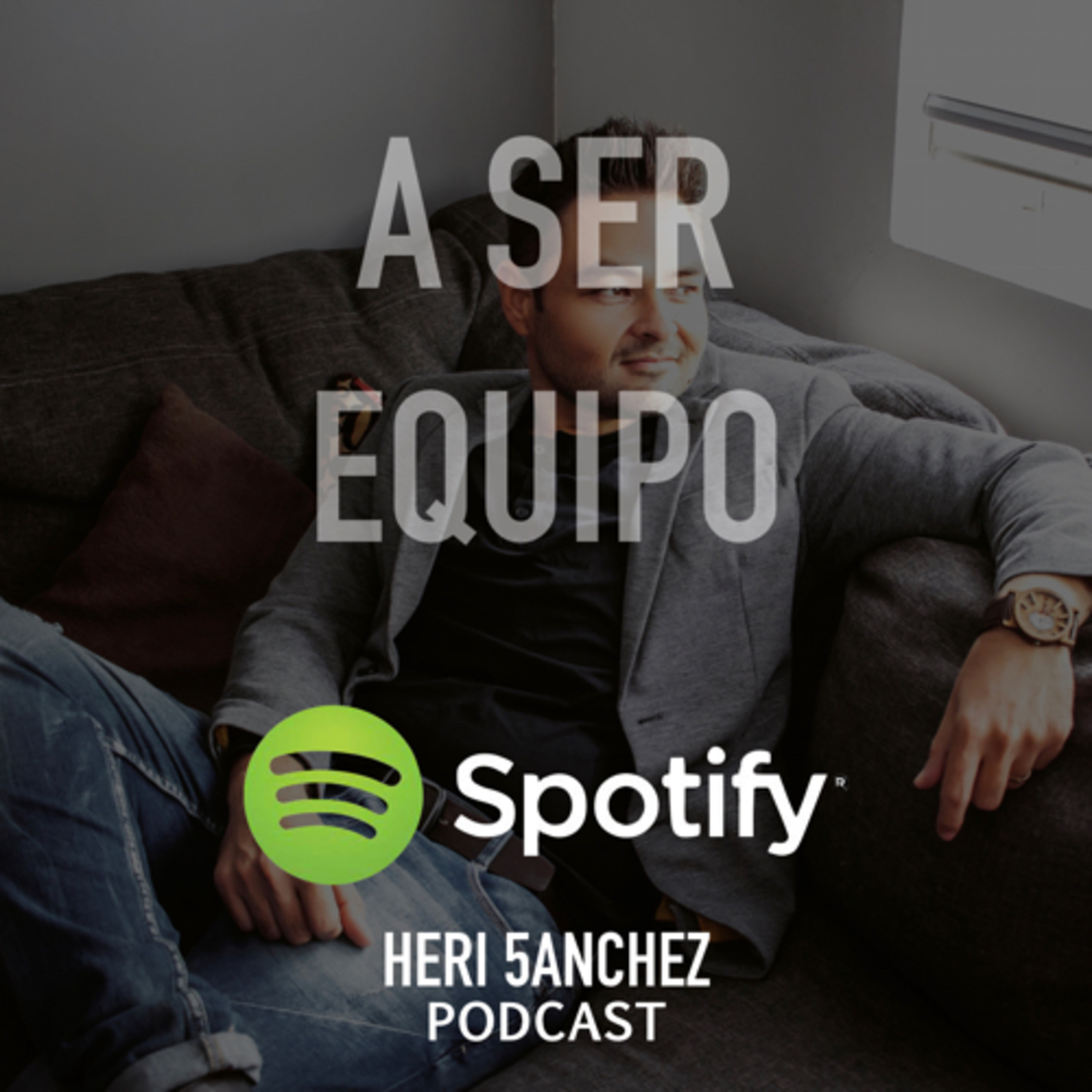 A SER EQUIPO episode artwork