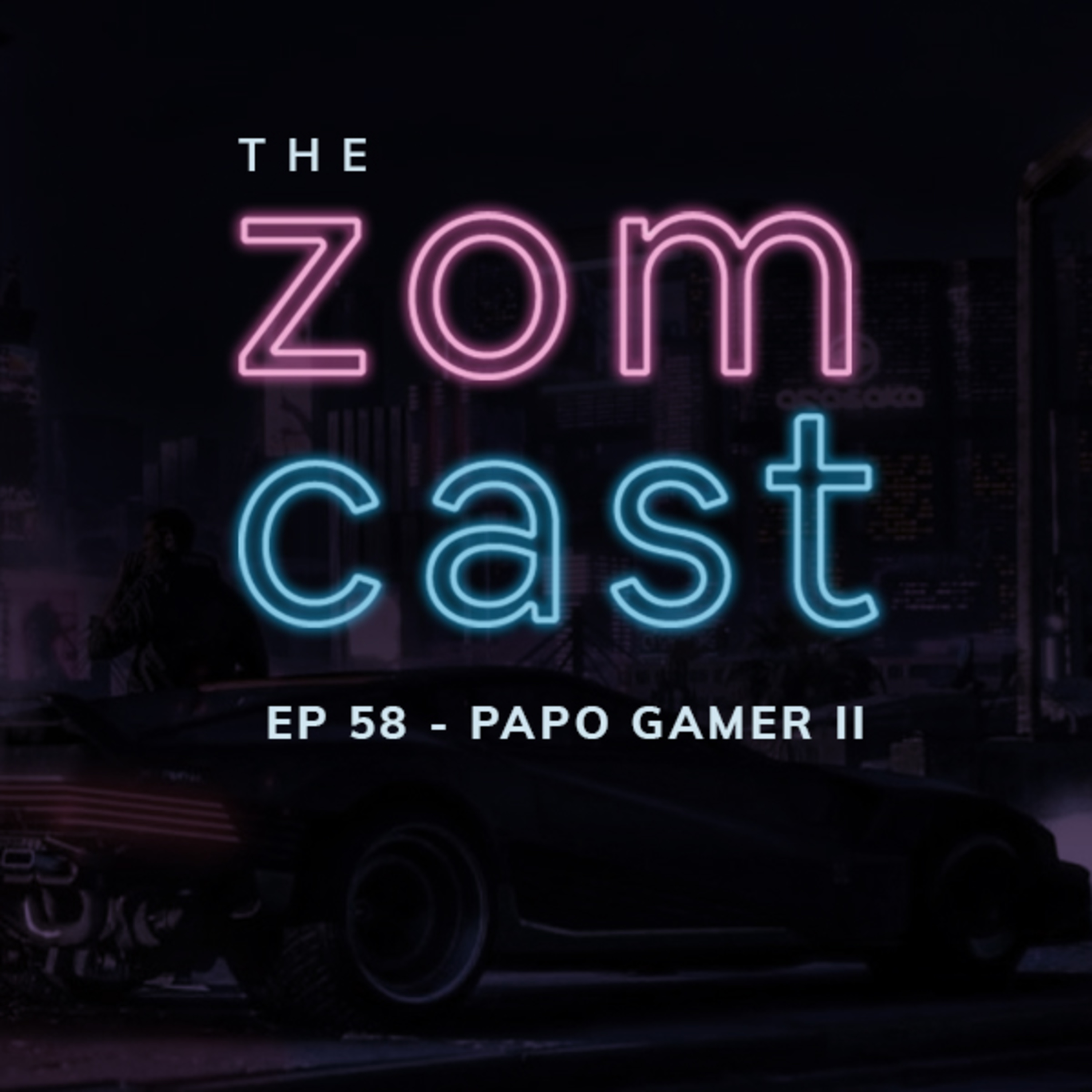 The Zomcast