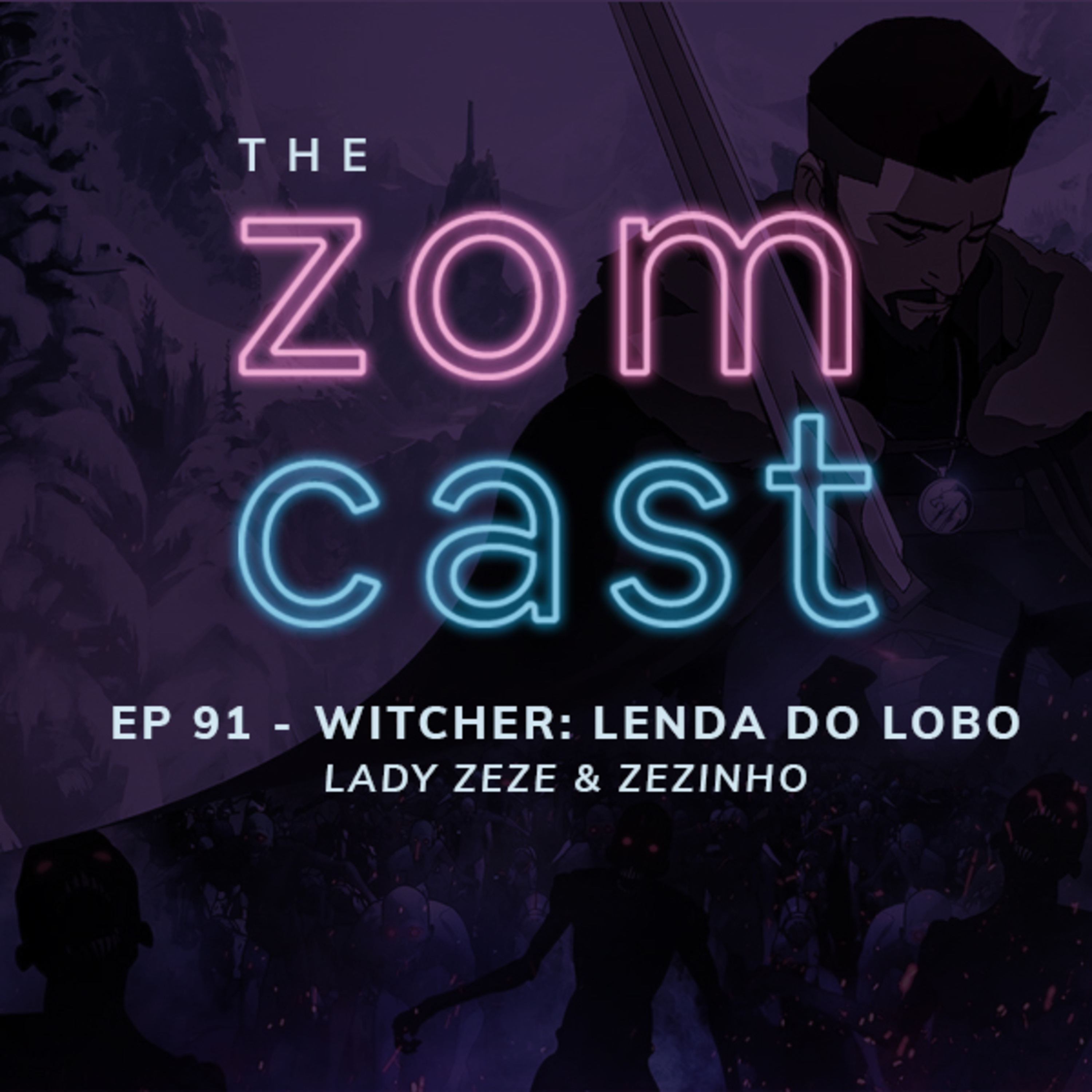 The Zomcast