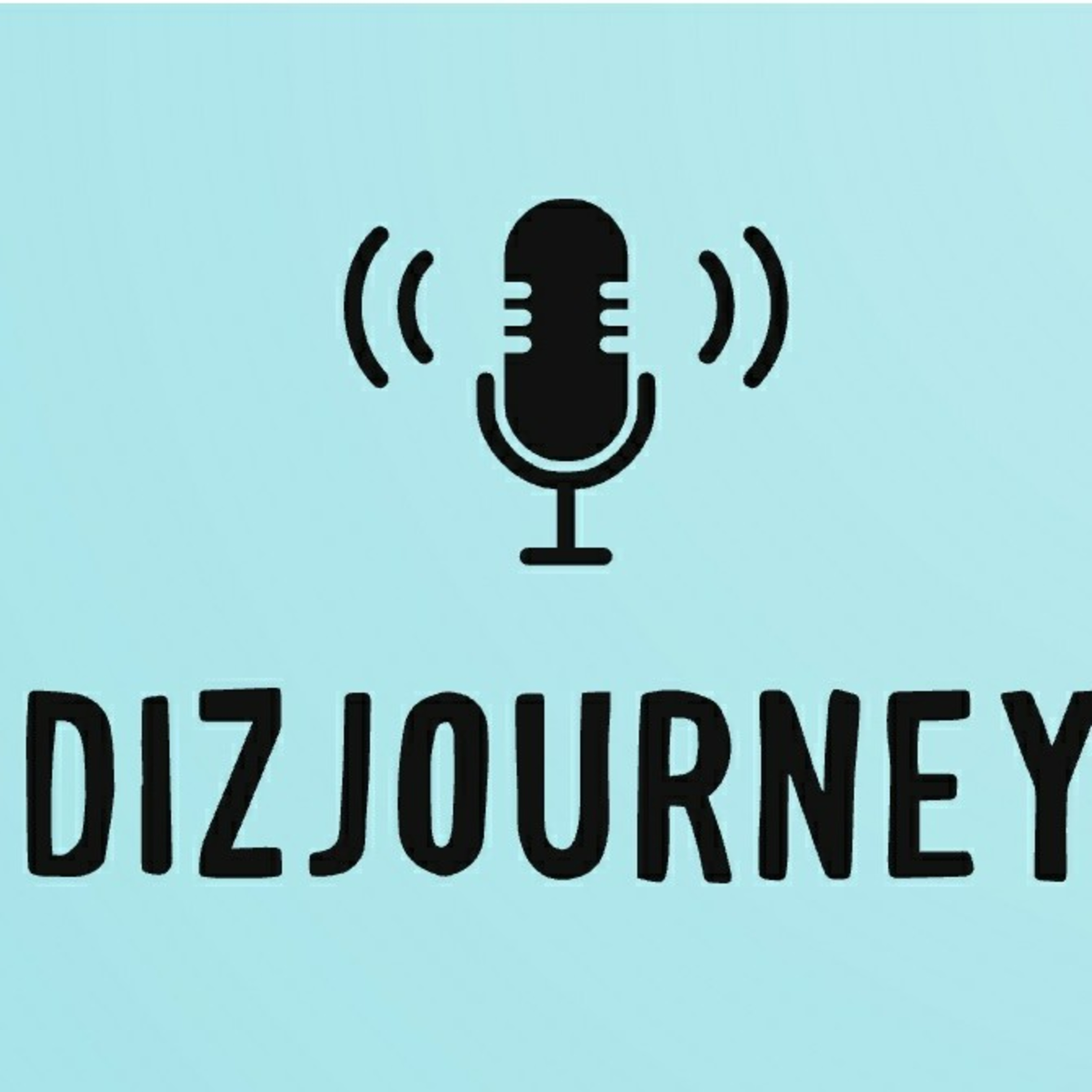 DizJourney August 3rd Episode