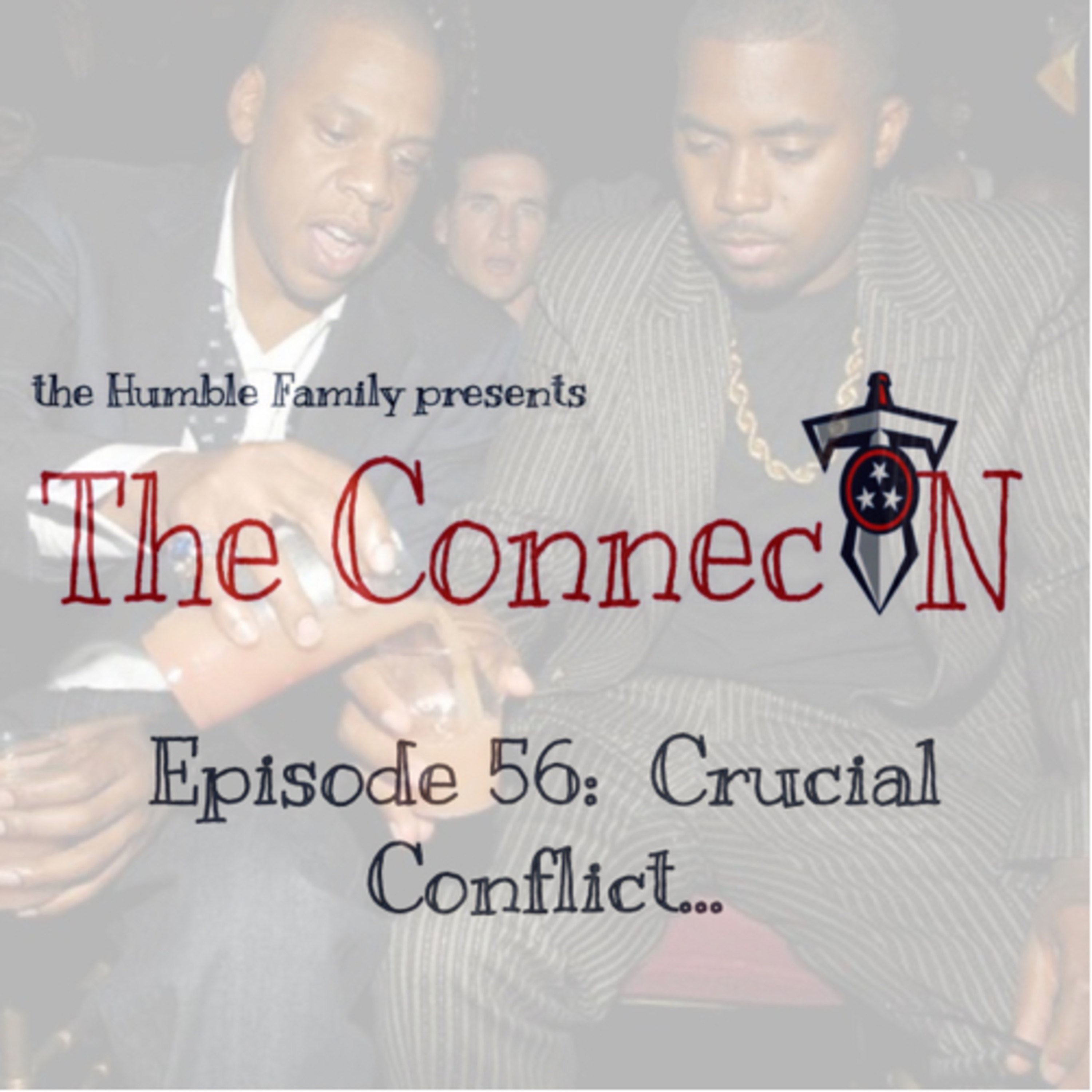 Episode 56: Crucial Conflict... episode artwork