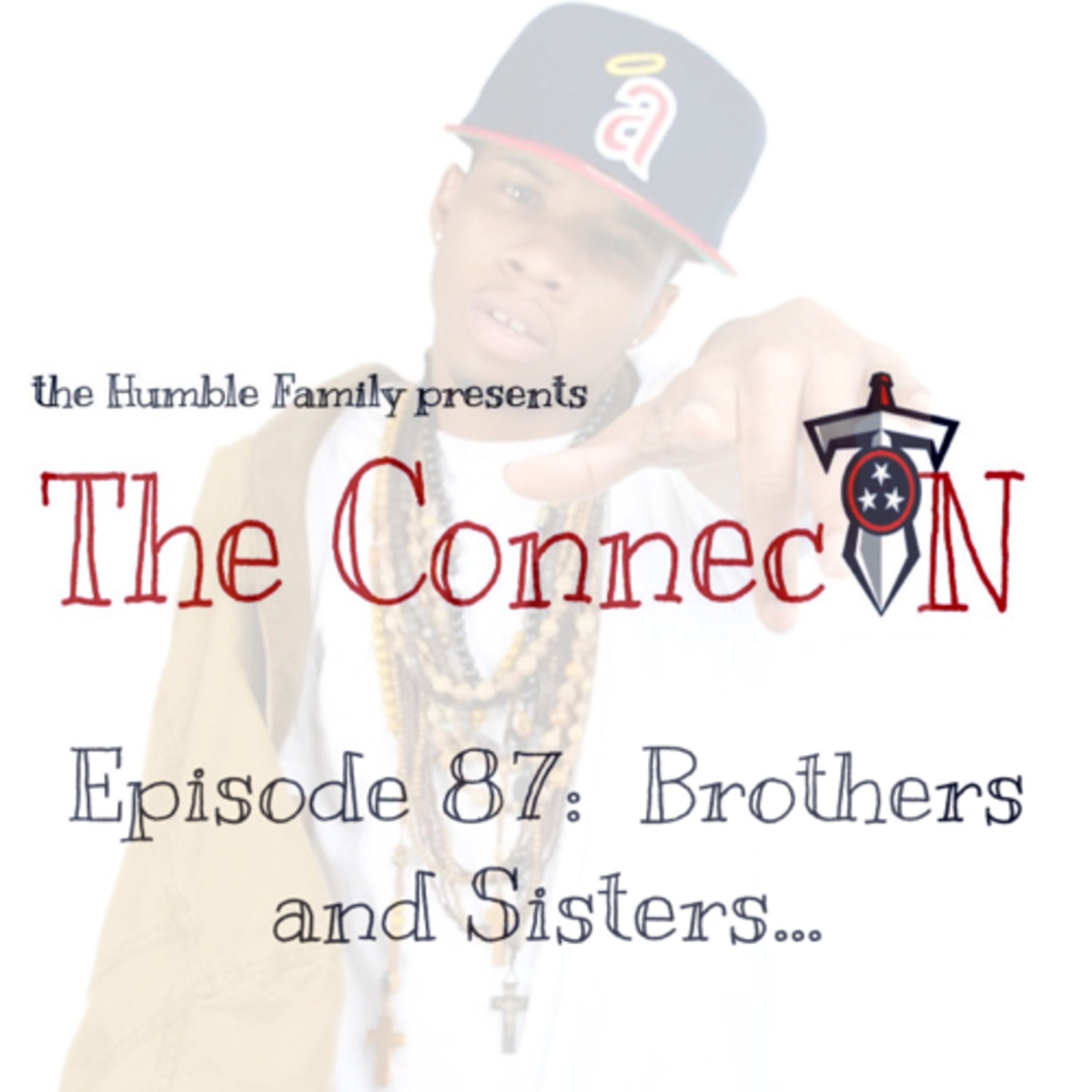 Episode 87: Brothers and Sisters... episode artwork