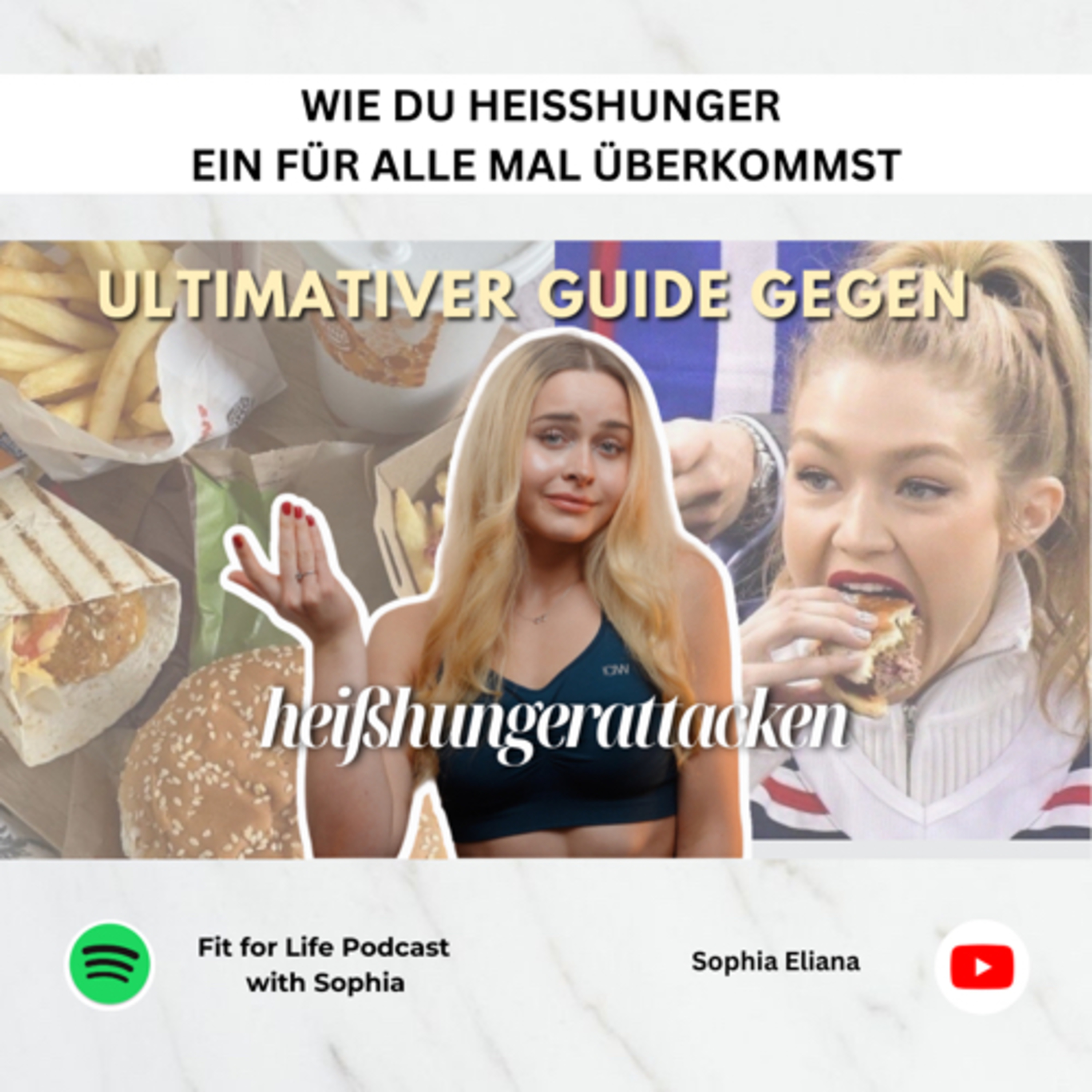 #88I Wie du Heißhungerattacken ein für alle mal überkommst (Ultimativer Guide) episode artwork