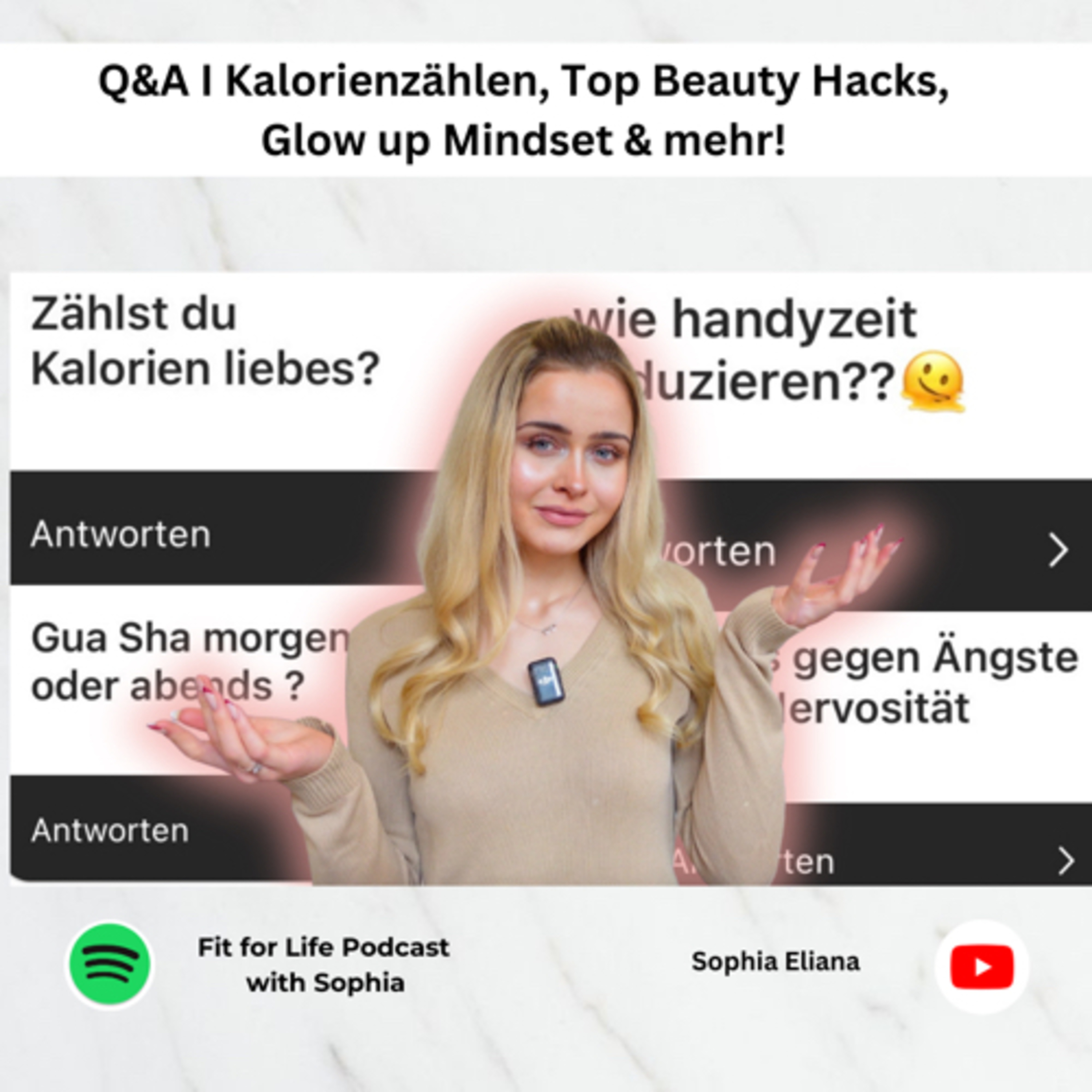 #103| Q&A - Kalorienzählen, Top Beauty Hacks, Glow up Mindset & mehr! episode artwork