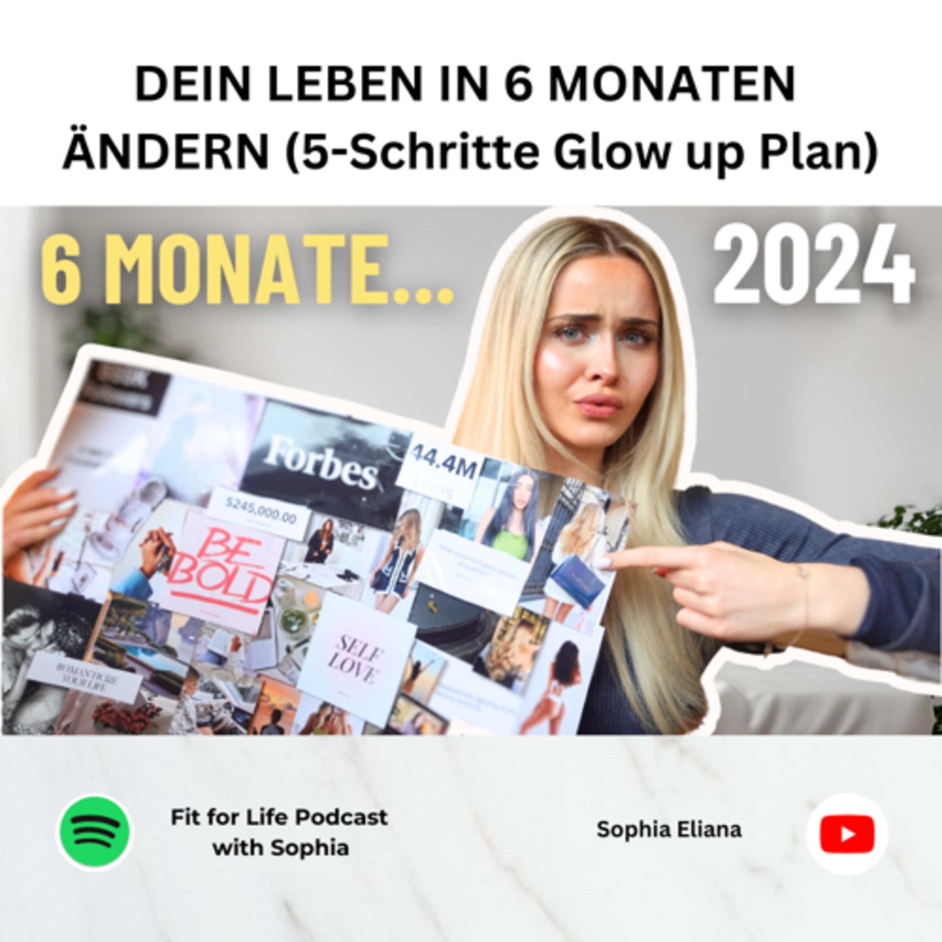 #120| DEIN LEBEN IN 6 MONATEN ÄNDERN (5-Schritte Glow up) episode artwork