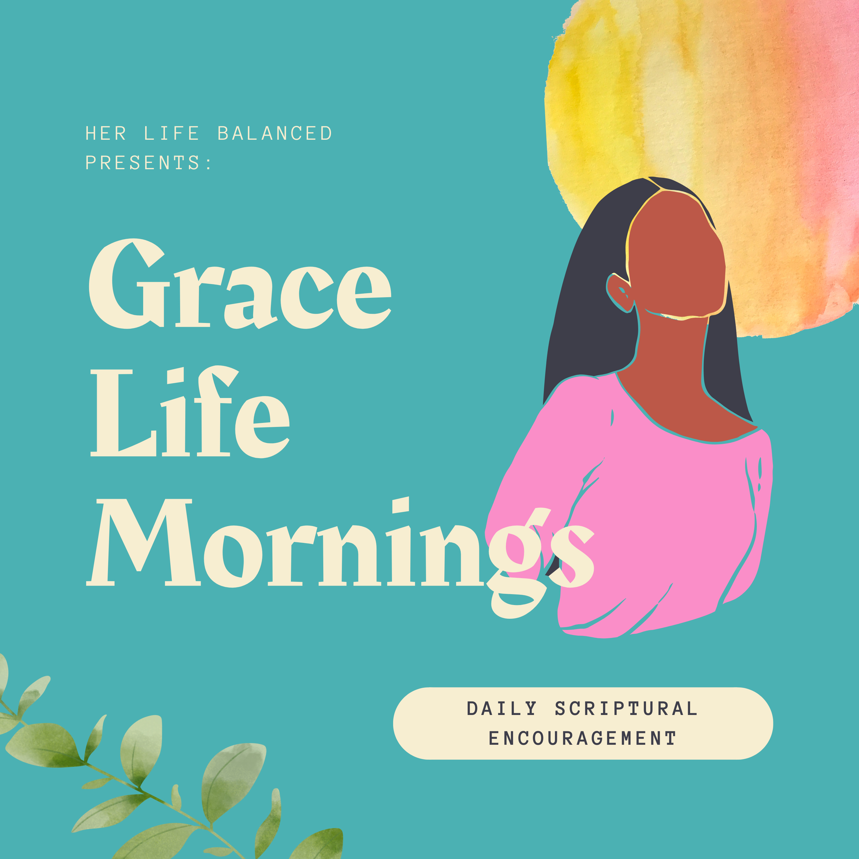 Grace Life Mornings