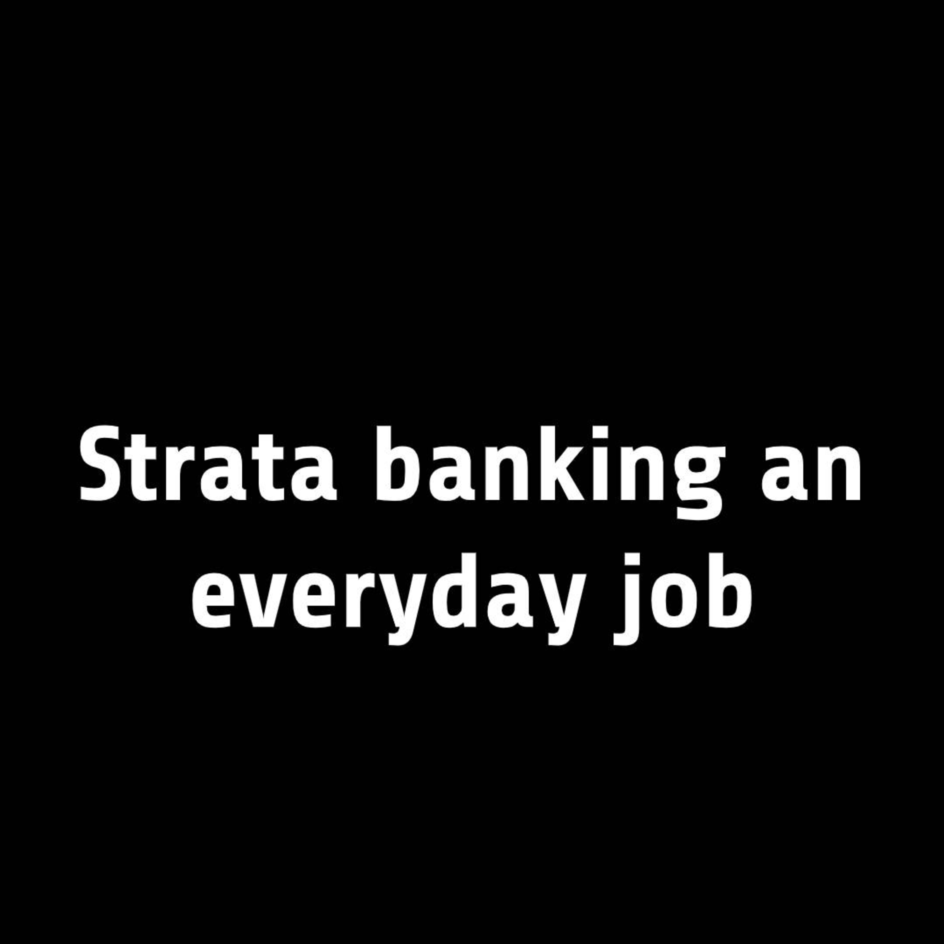 Strata Banking Explained - One of the jobs your strata manager does