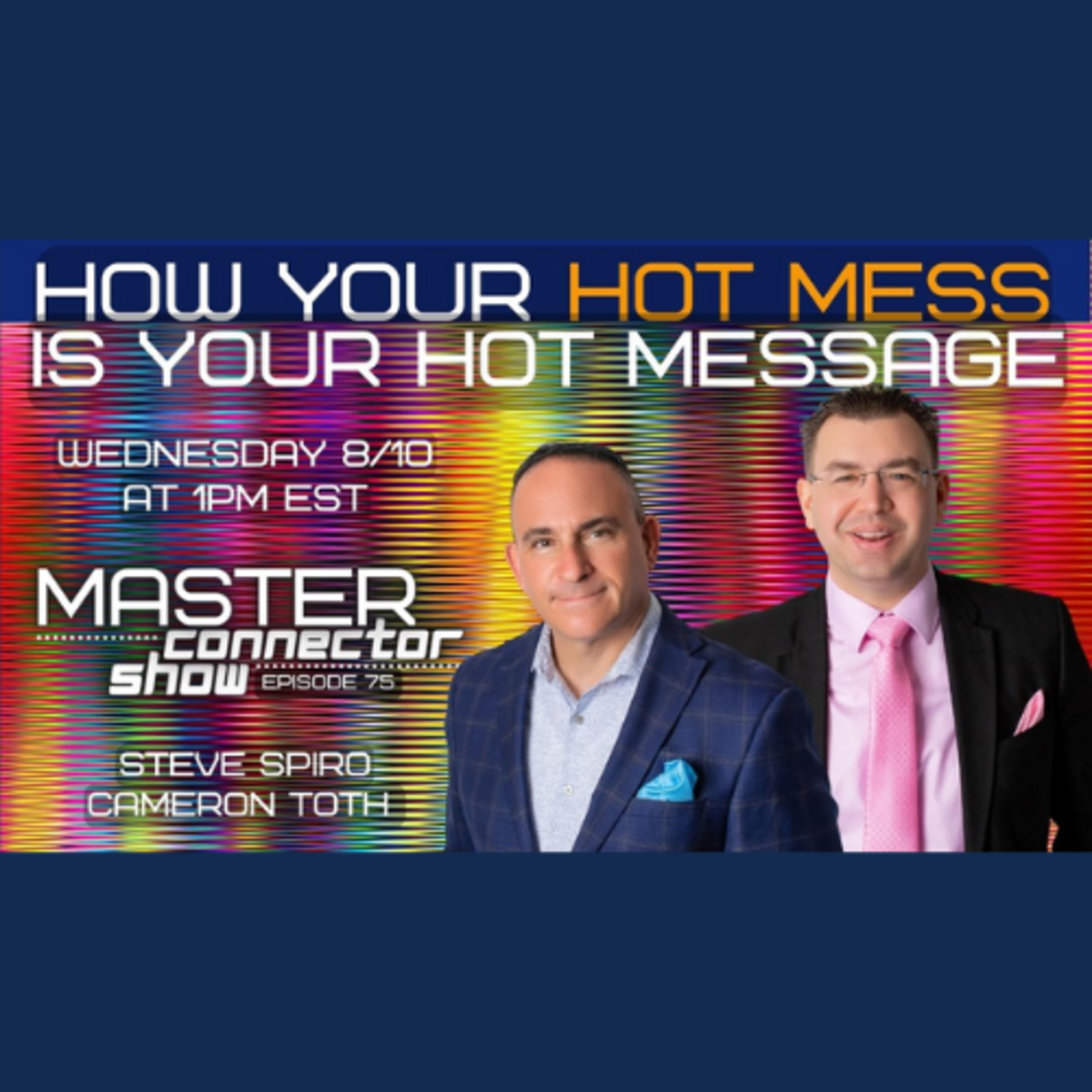 Master Connector Show