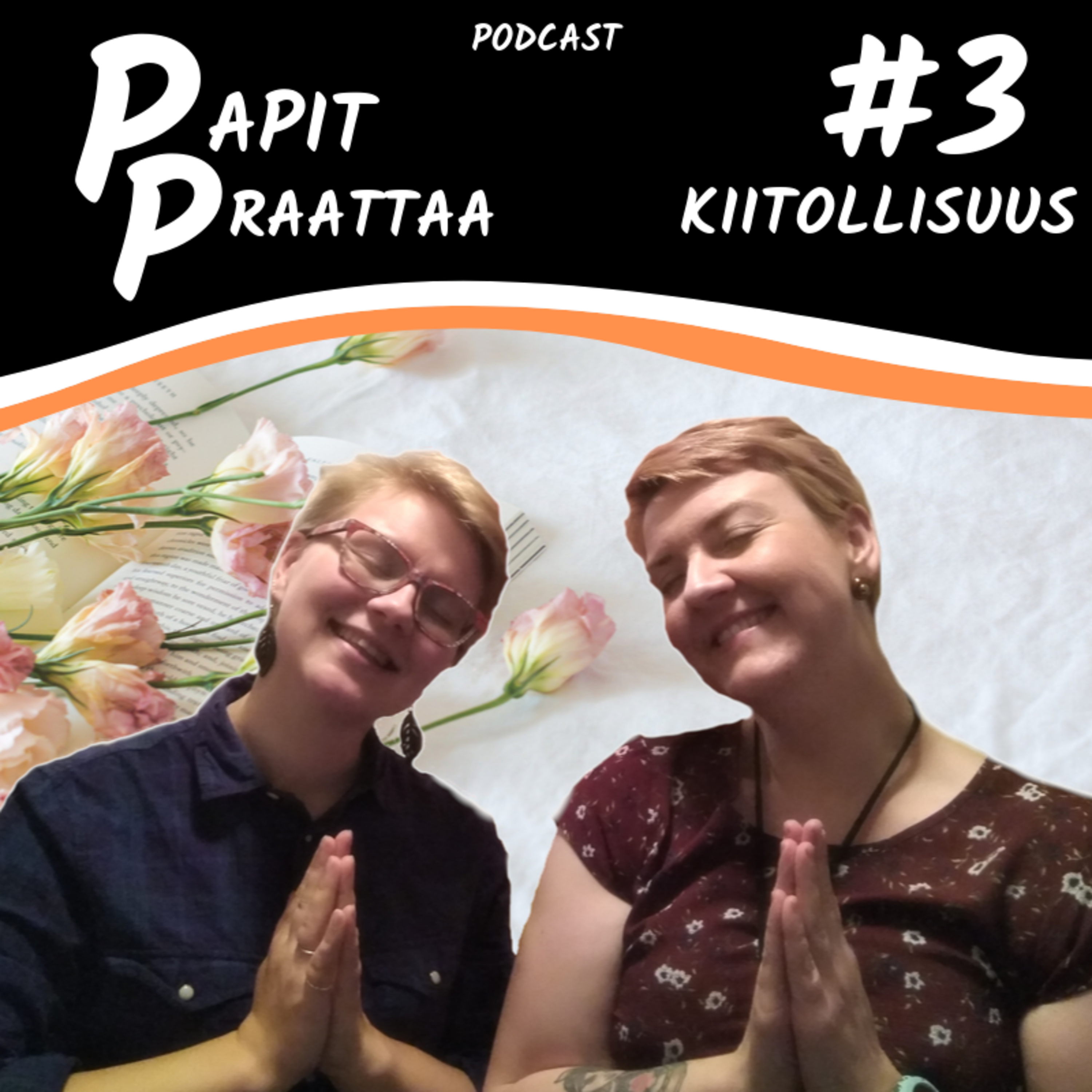 Papit Praattaa