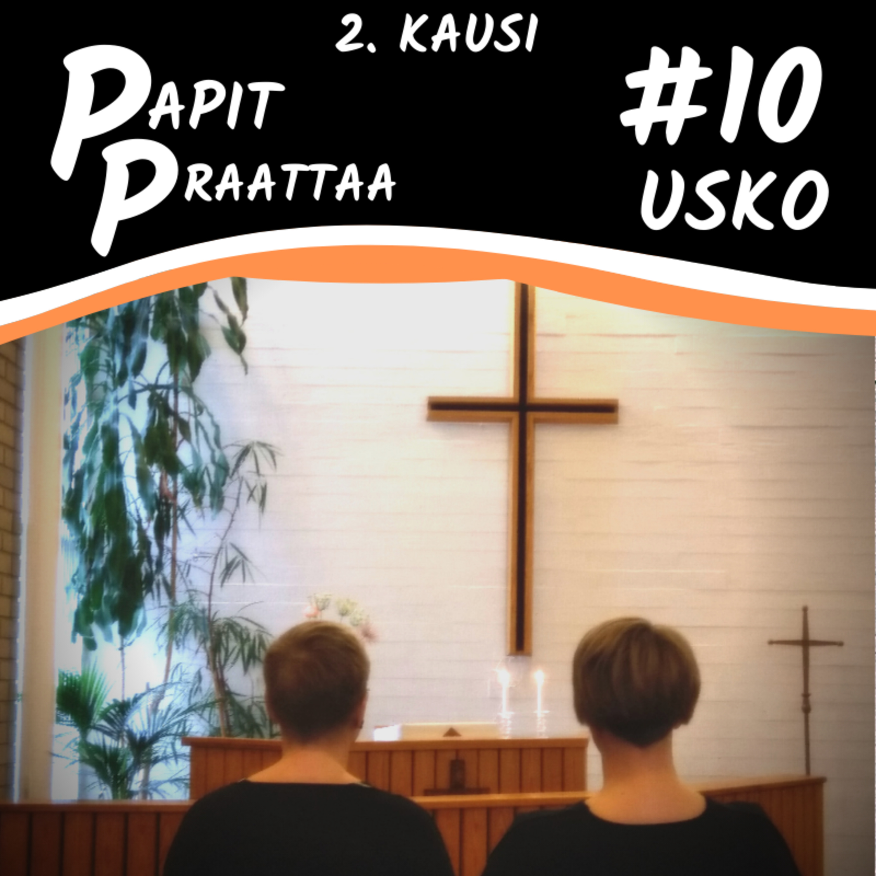 Papit Praattaa