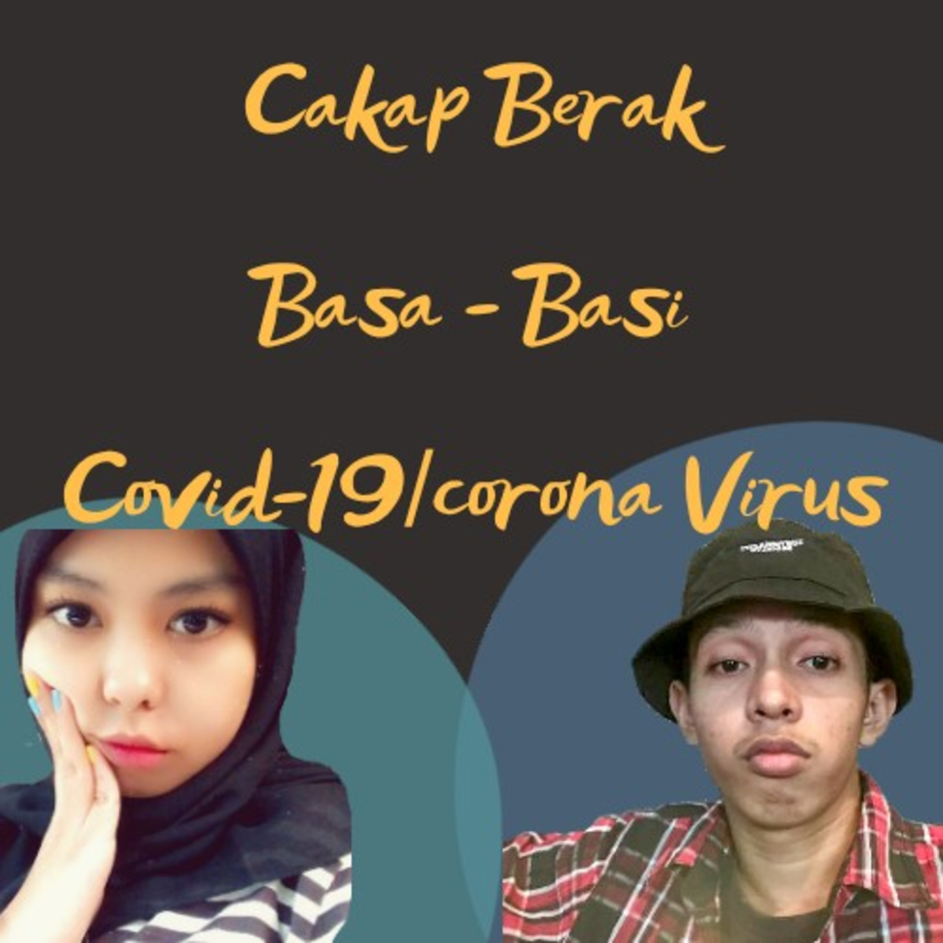 CAKAP BERAK COVID-19/CORONA VIRUS SHEILA - SONY. episode artwork