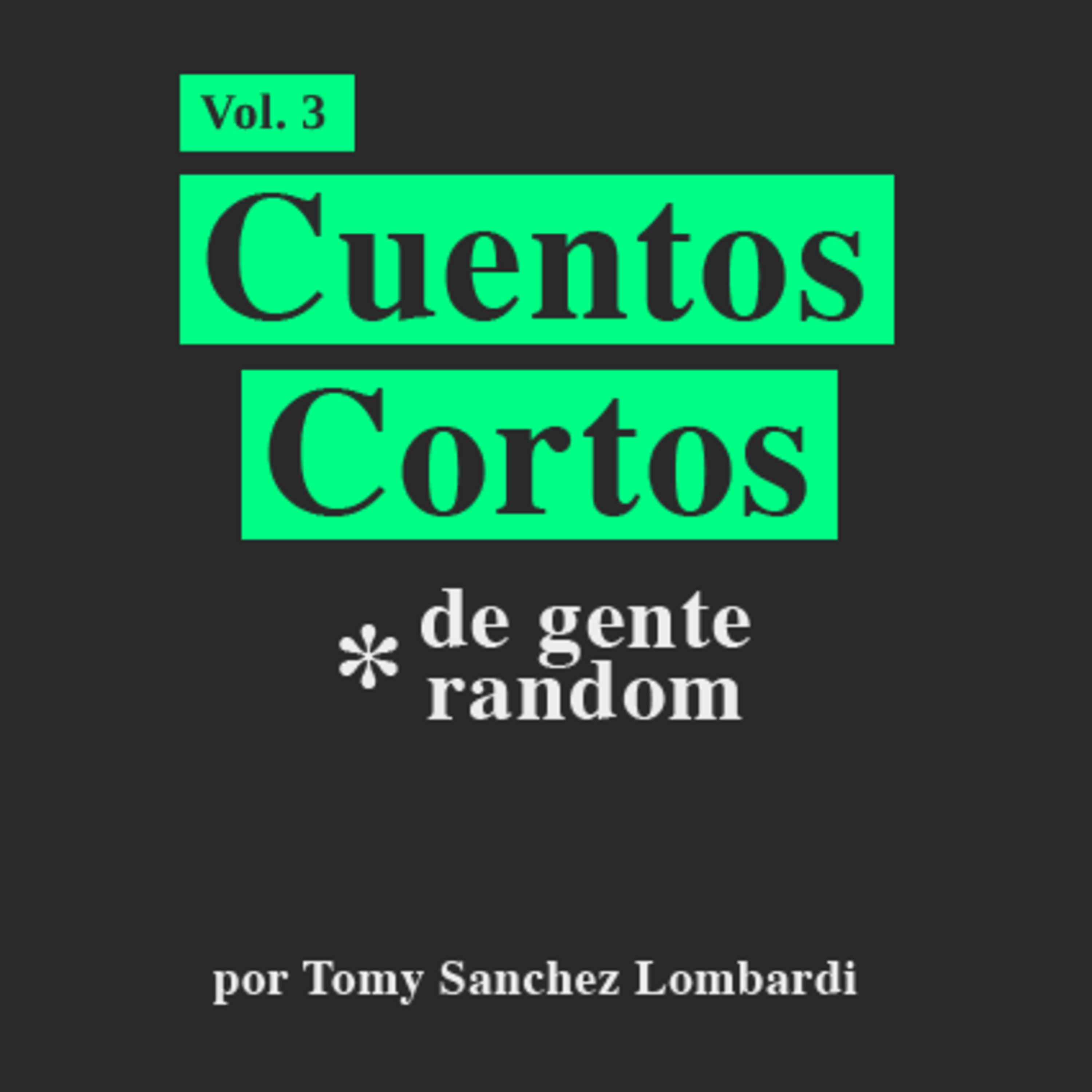 Cuentos Cortos de gente random