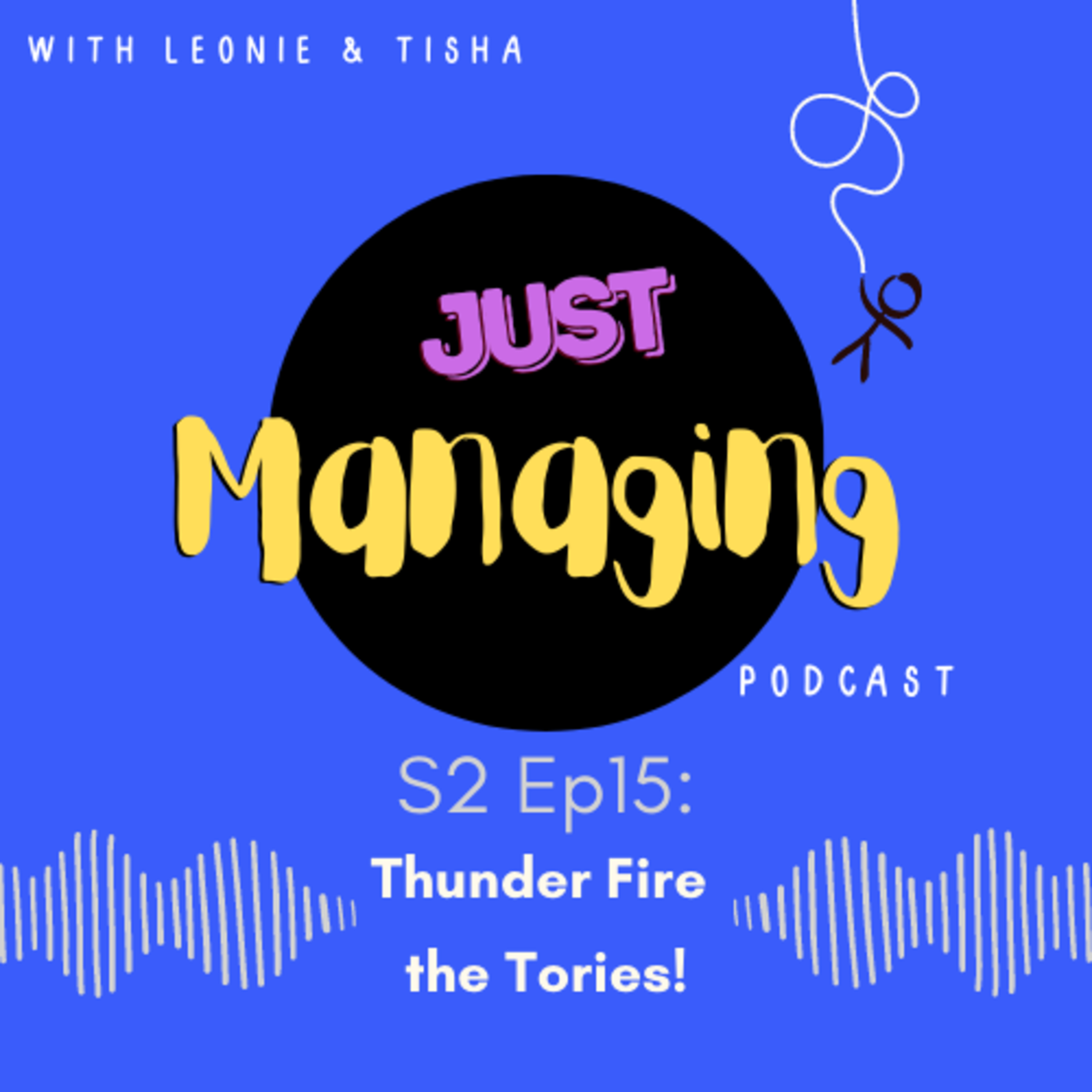 Thunder Fire the Tories! episode artwork