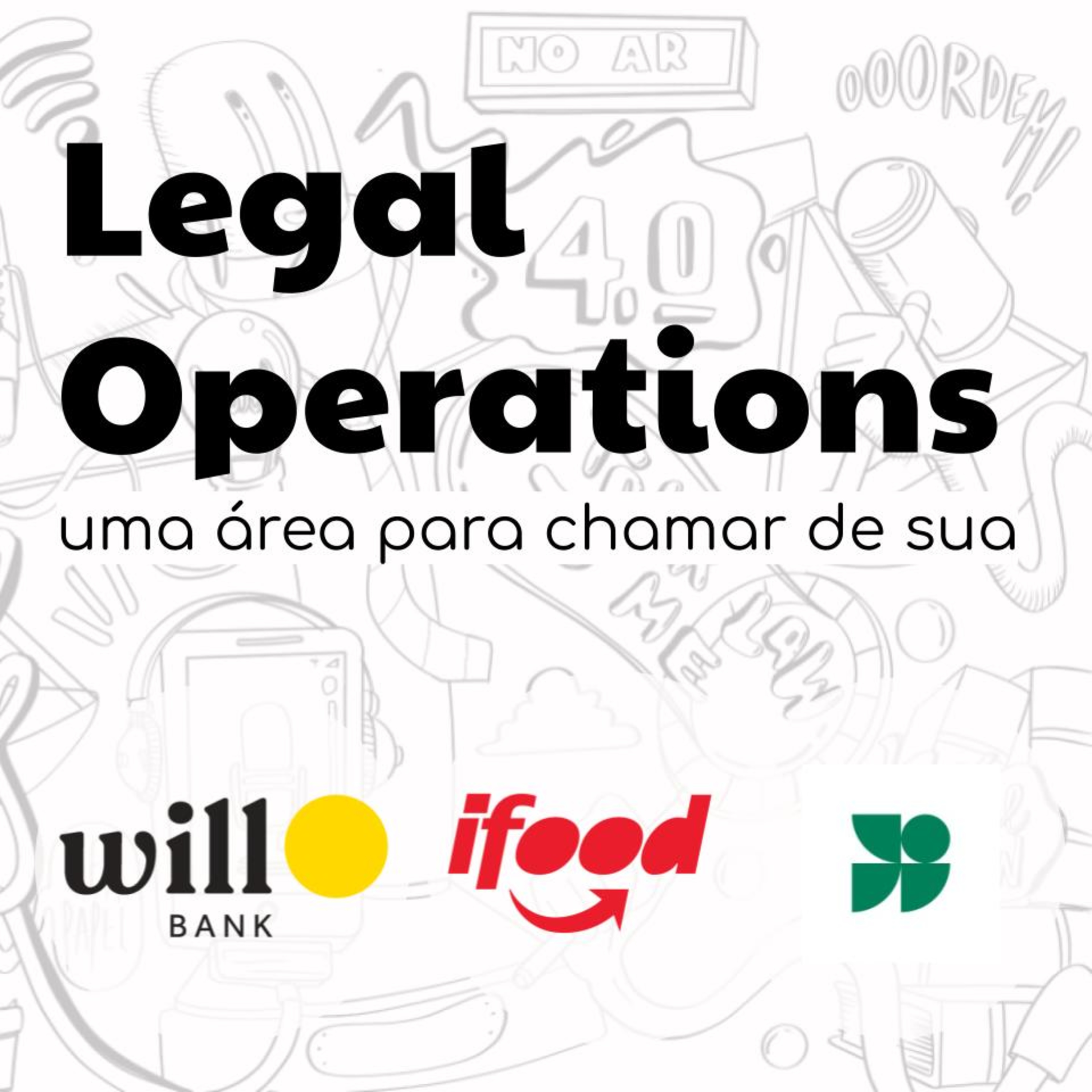 #2 - Uma área de Legal Ops para chamar de sua (Parte 2) episode artwork