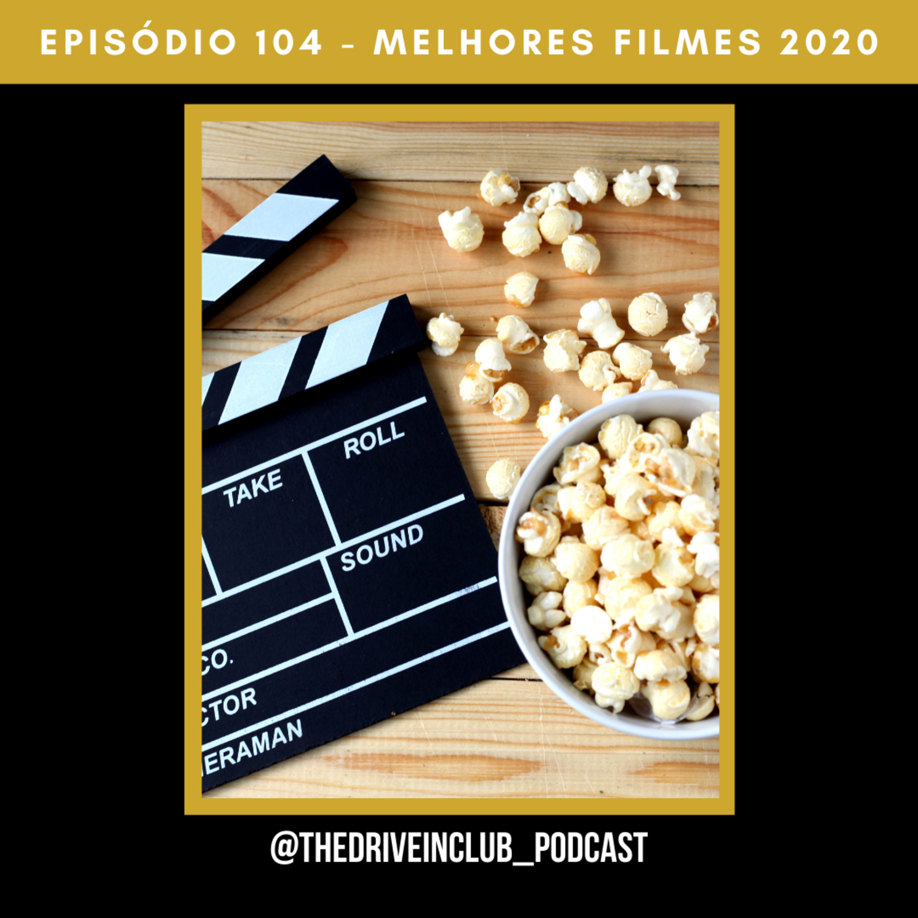The Drive-In Club fala sobre... Os melhores e os piores filmes de 2020 episode artwork