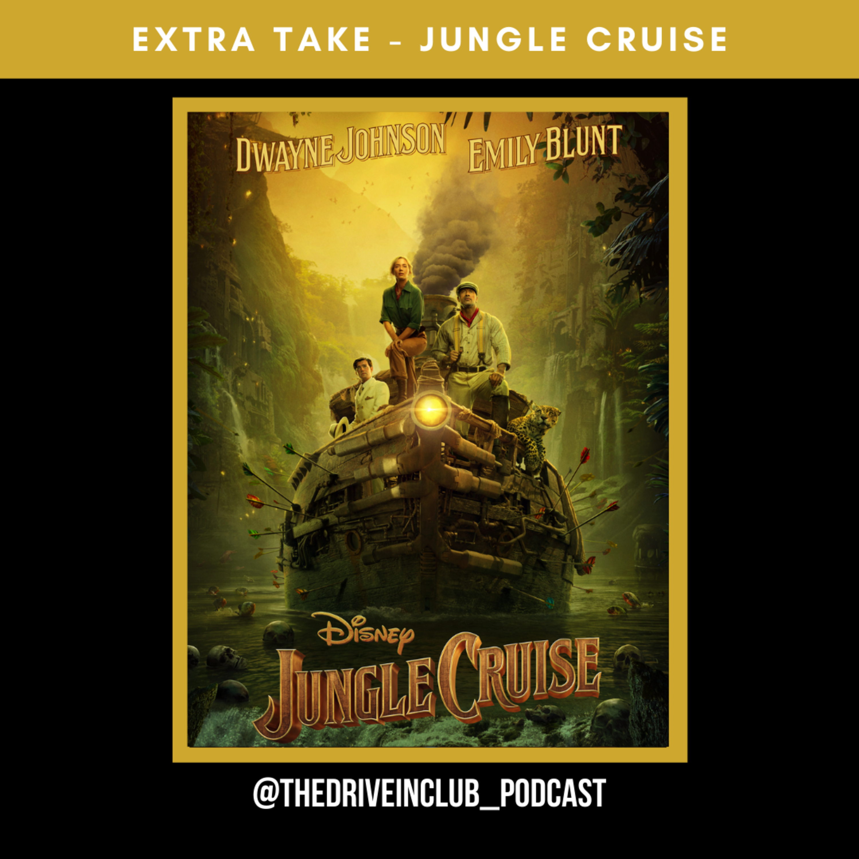 #ExtraTake - Jungle Cruise episode artwork