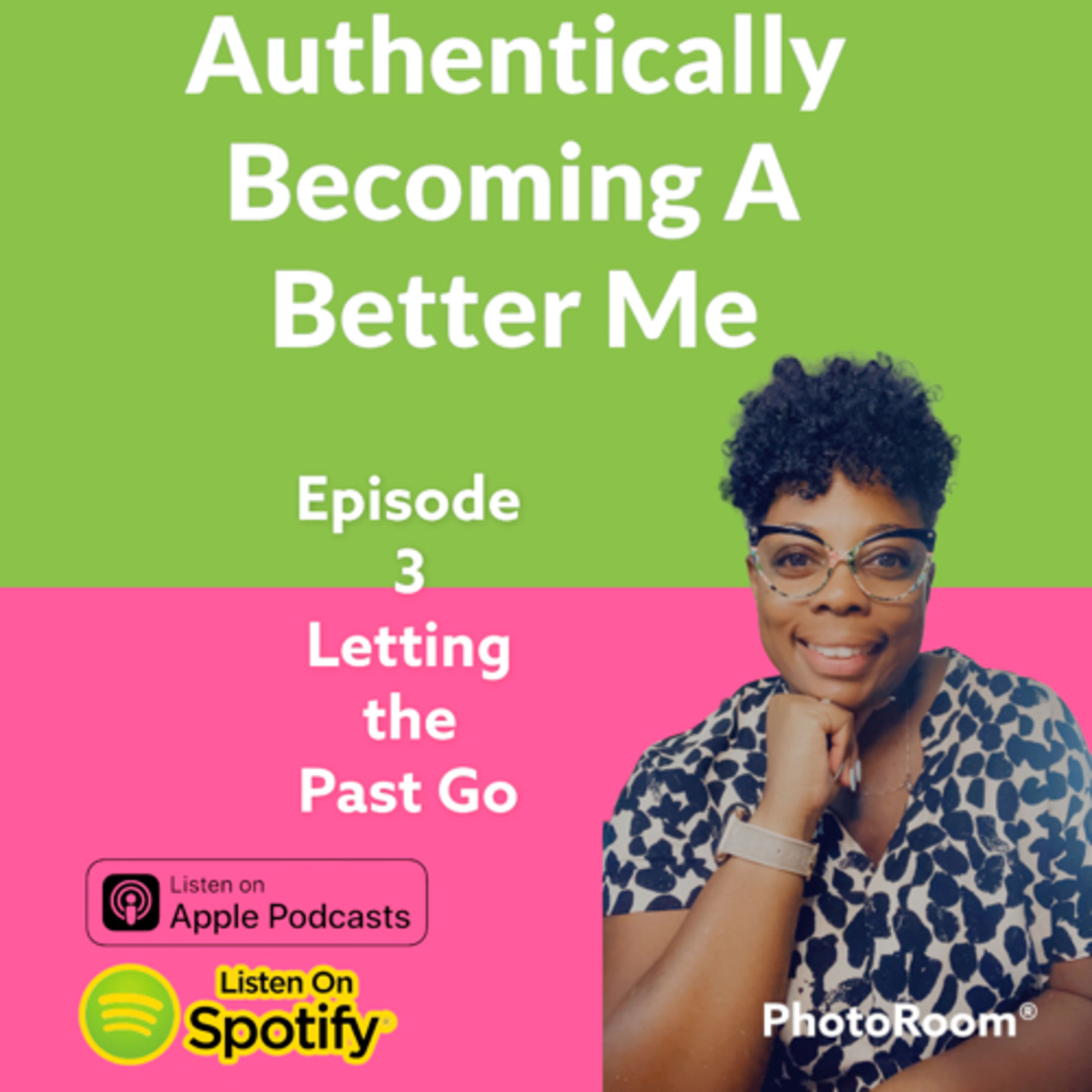 Letting the Past Go! thumbnail