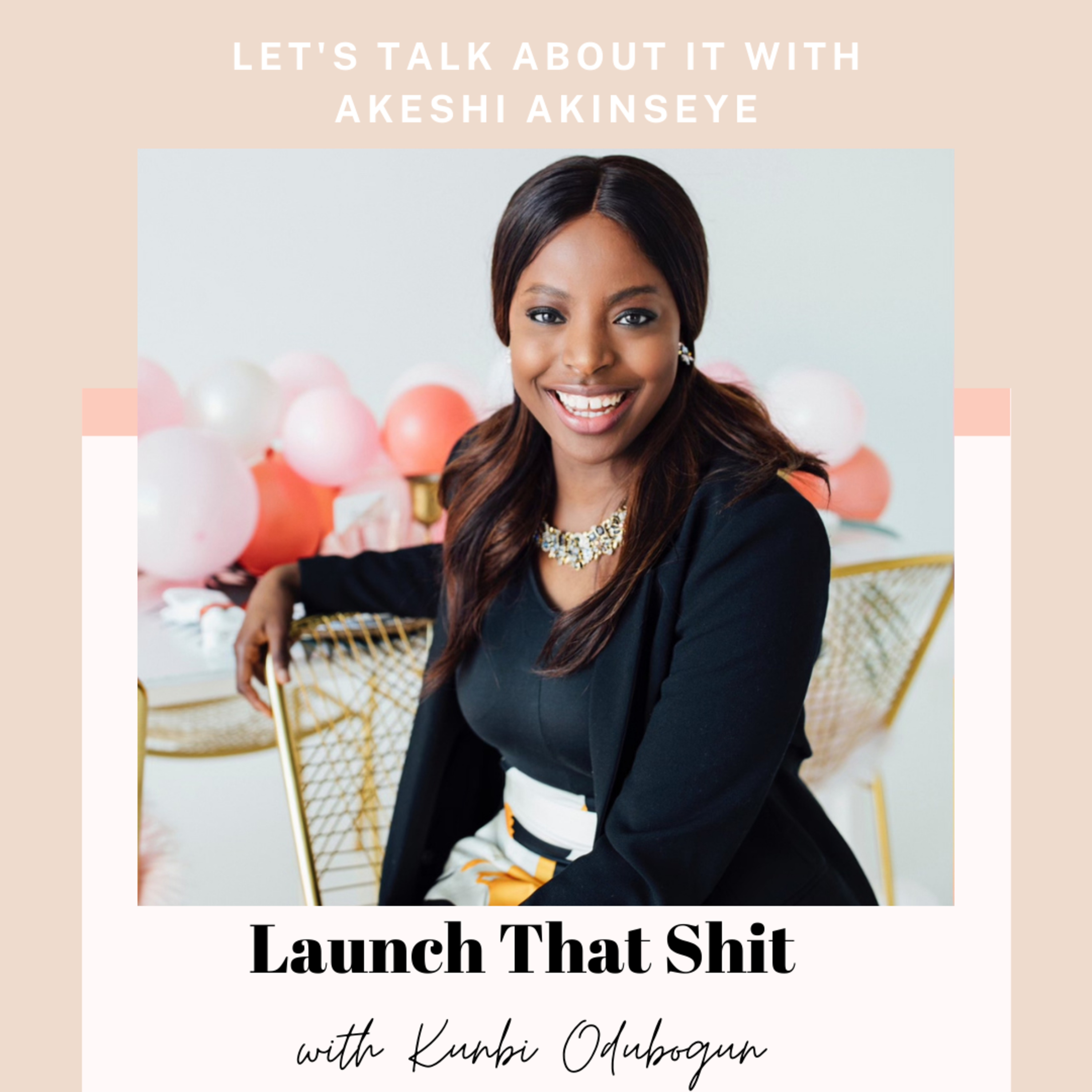The Akeshi Akinseye Podcast