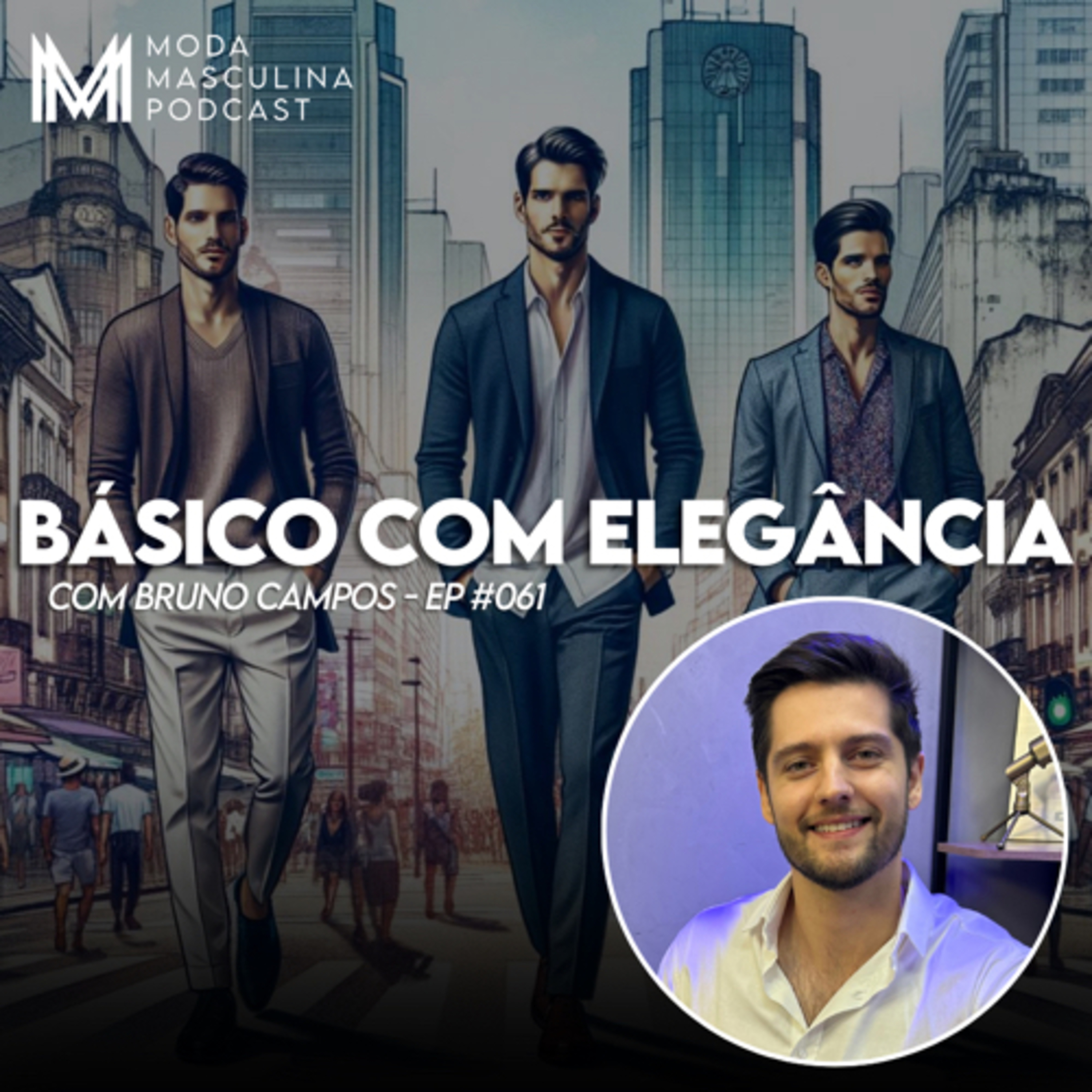 Moda Masculina Podcast