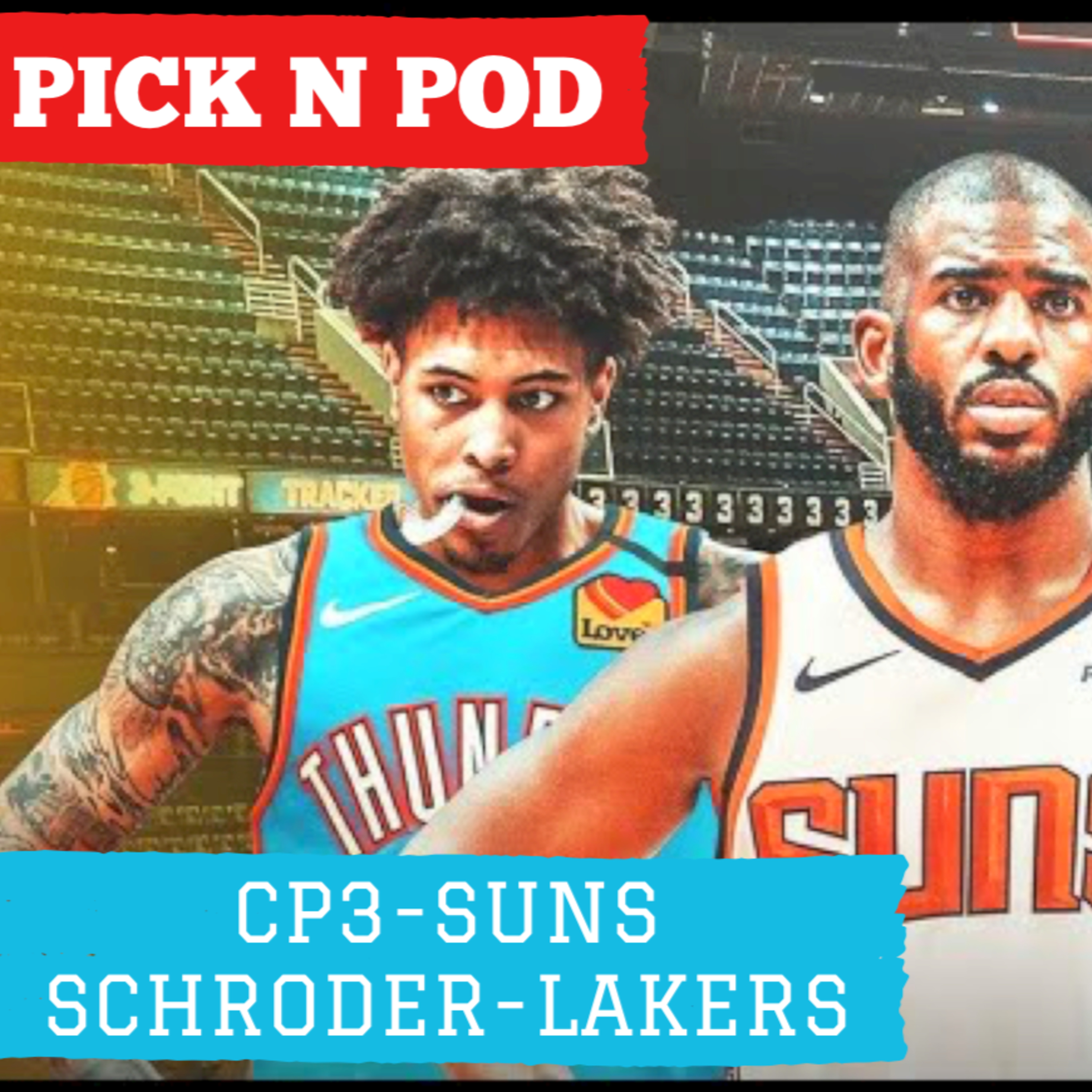 #71 - Chris Paul Phoenix'te, Schroder Lakers'ta ve En Son Takas gelişmeleri episode artwork