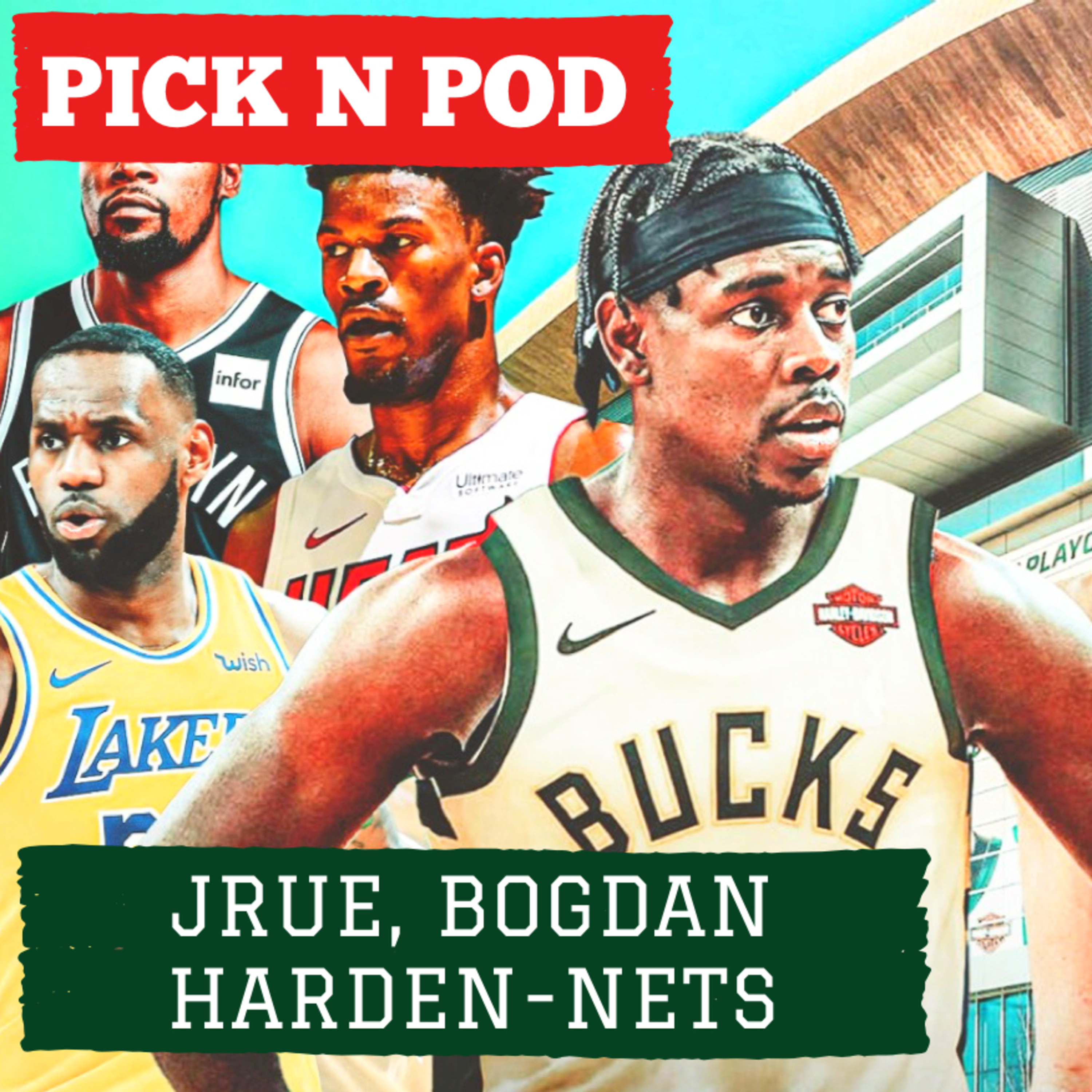 #72 - Bucks’tan Şampiyonluk Hamleleri, Jrue ve Bogdan, Harden Takas Senaryoları, Nets'in Geleceği episode artwork