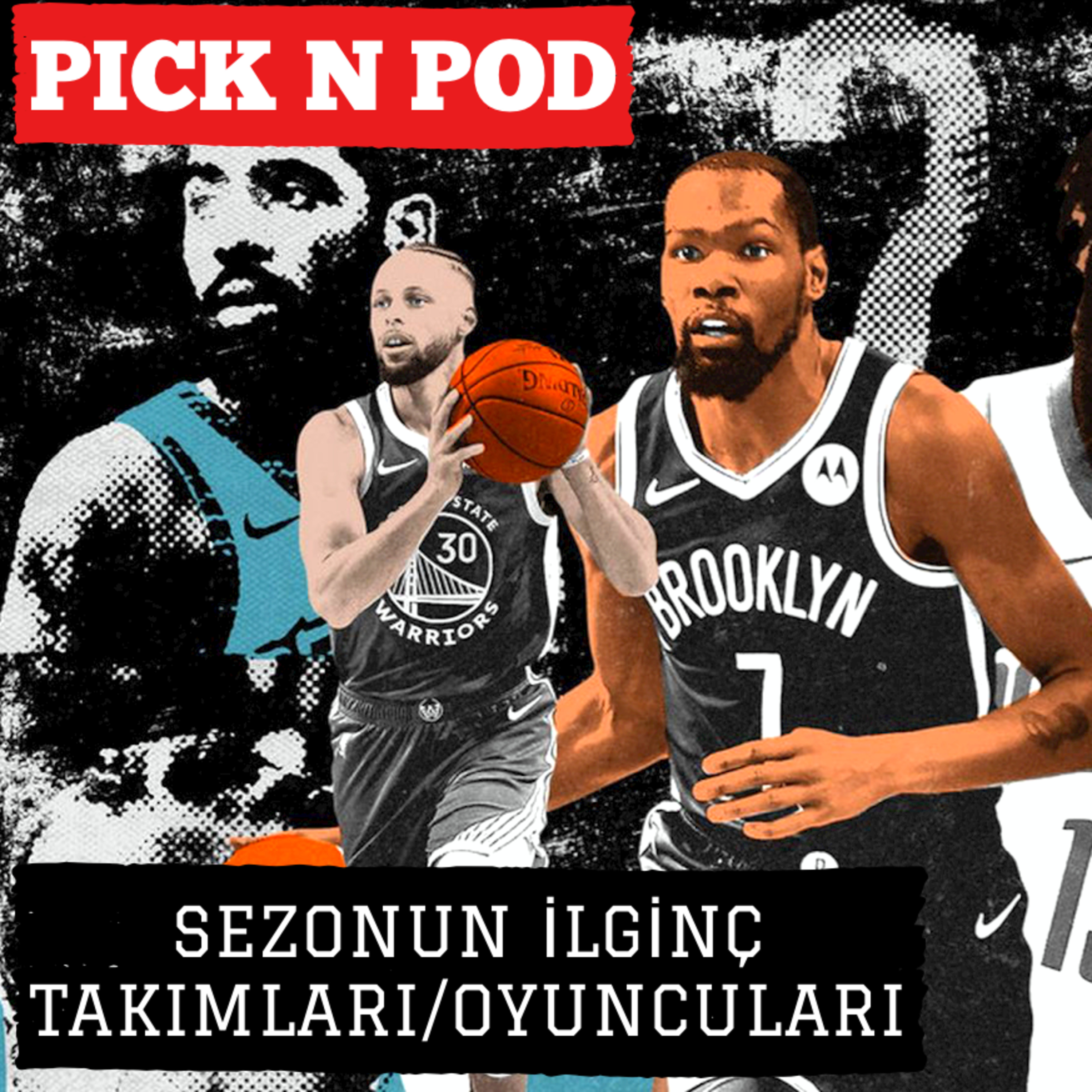 #86 - NBA'de İlk Haftanın İlginç Takım ve Oyuncuları / Nets, Warriors, Clippers, Lakers, Hawks, Heat episode artwork