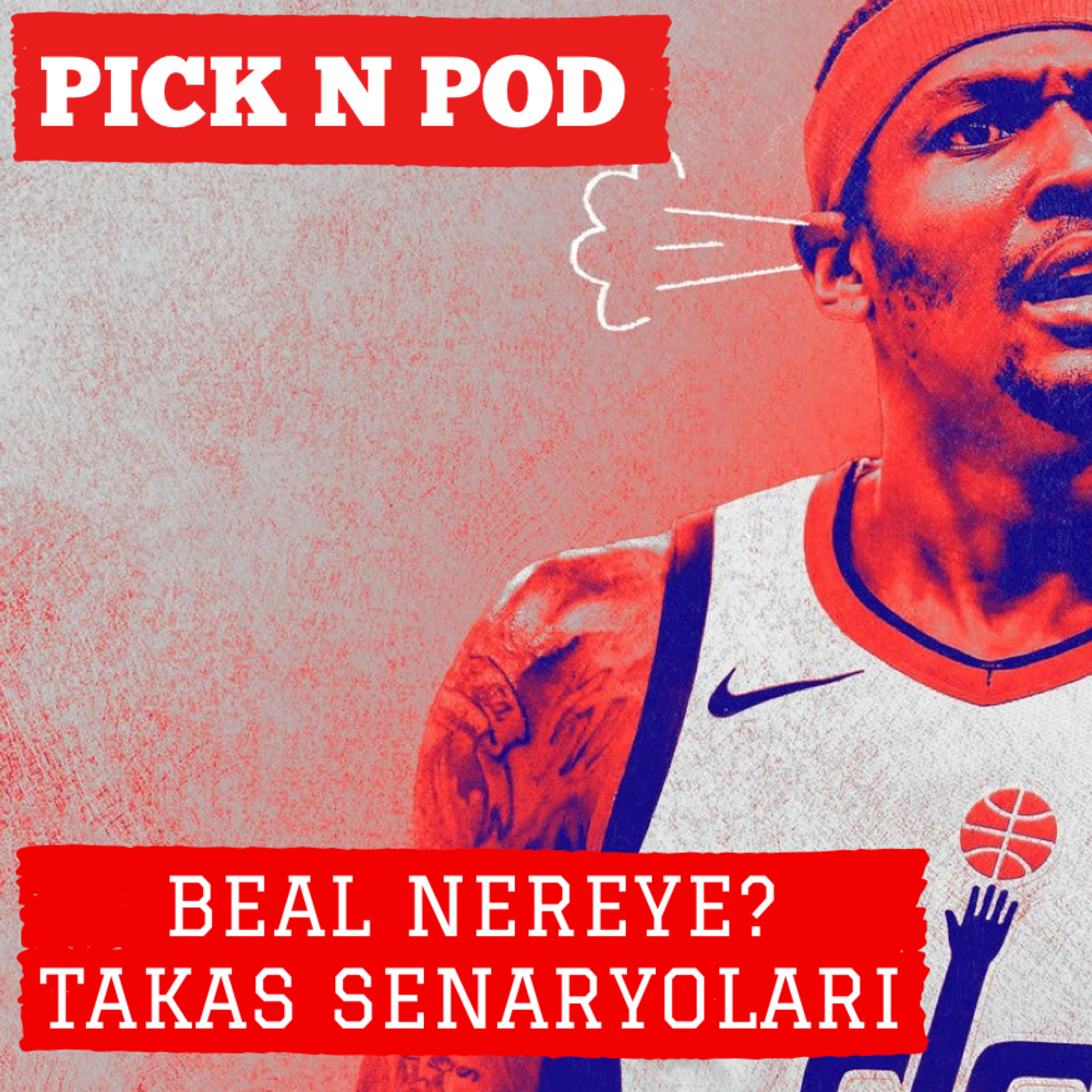 #96 - Takas Özel Bolumu: Bradley Beal, Nets Senaryoları, Ben Simmons, Lakers, Clippers, Celtics episode artwork