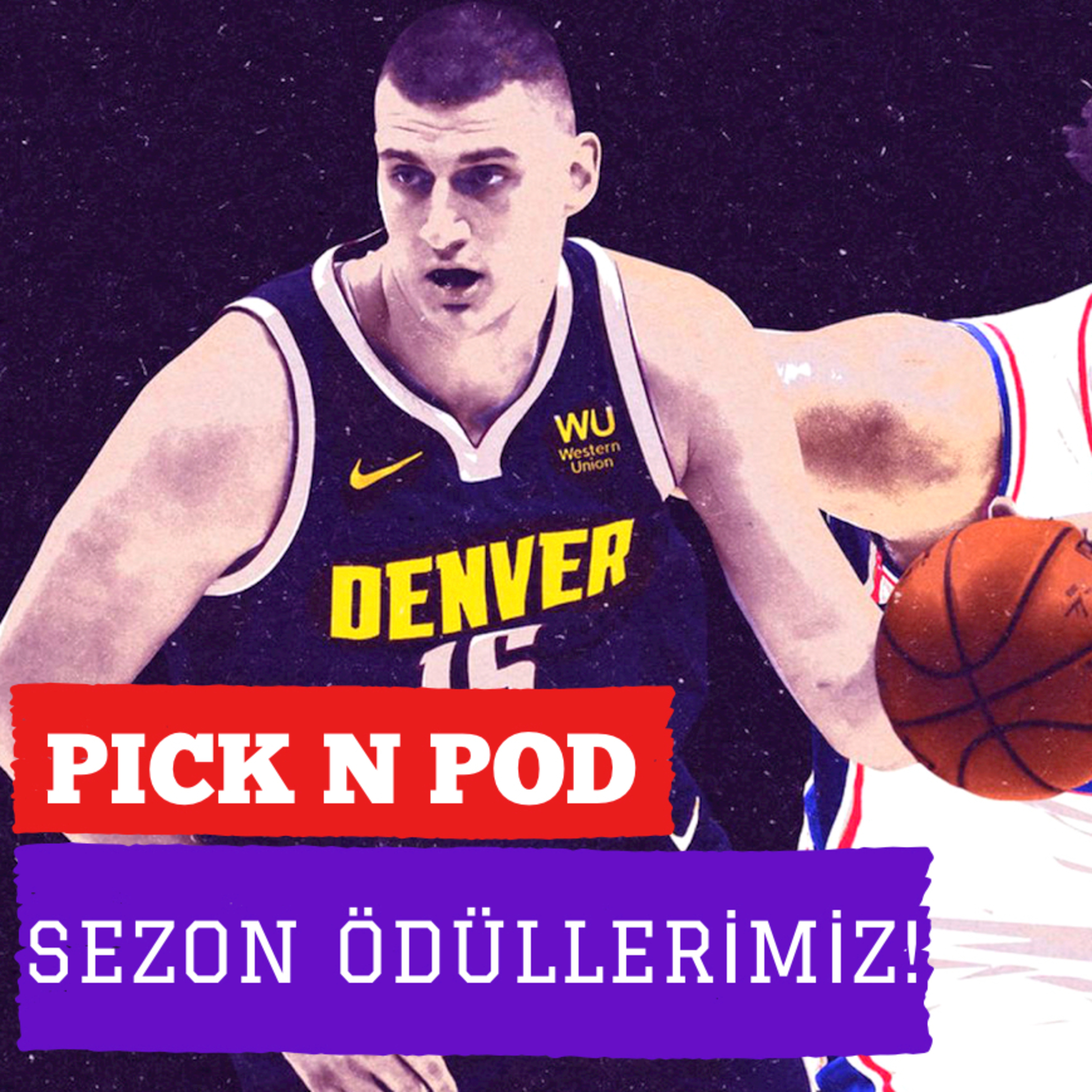 #115 - NBA 2020-21 Sezon Ödülleri, MVP, Yılın Çaylağı, MIP ve diğerleri episode artwork
