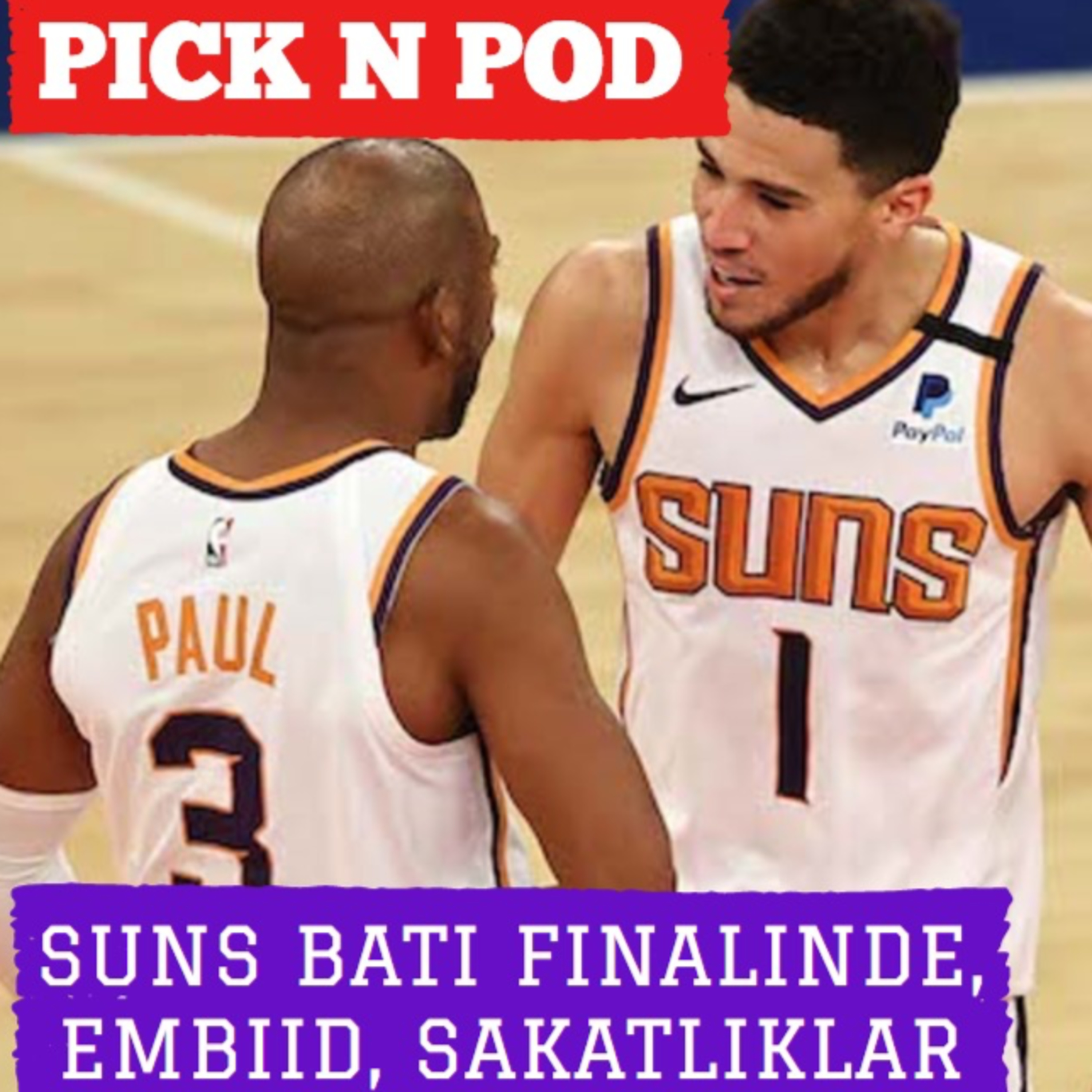 #123 - Konferans Yarı Finalleri, Suns Süpürdü, Sakatlıklar, Embiid, UTA - LAC episode artwork