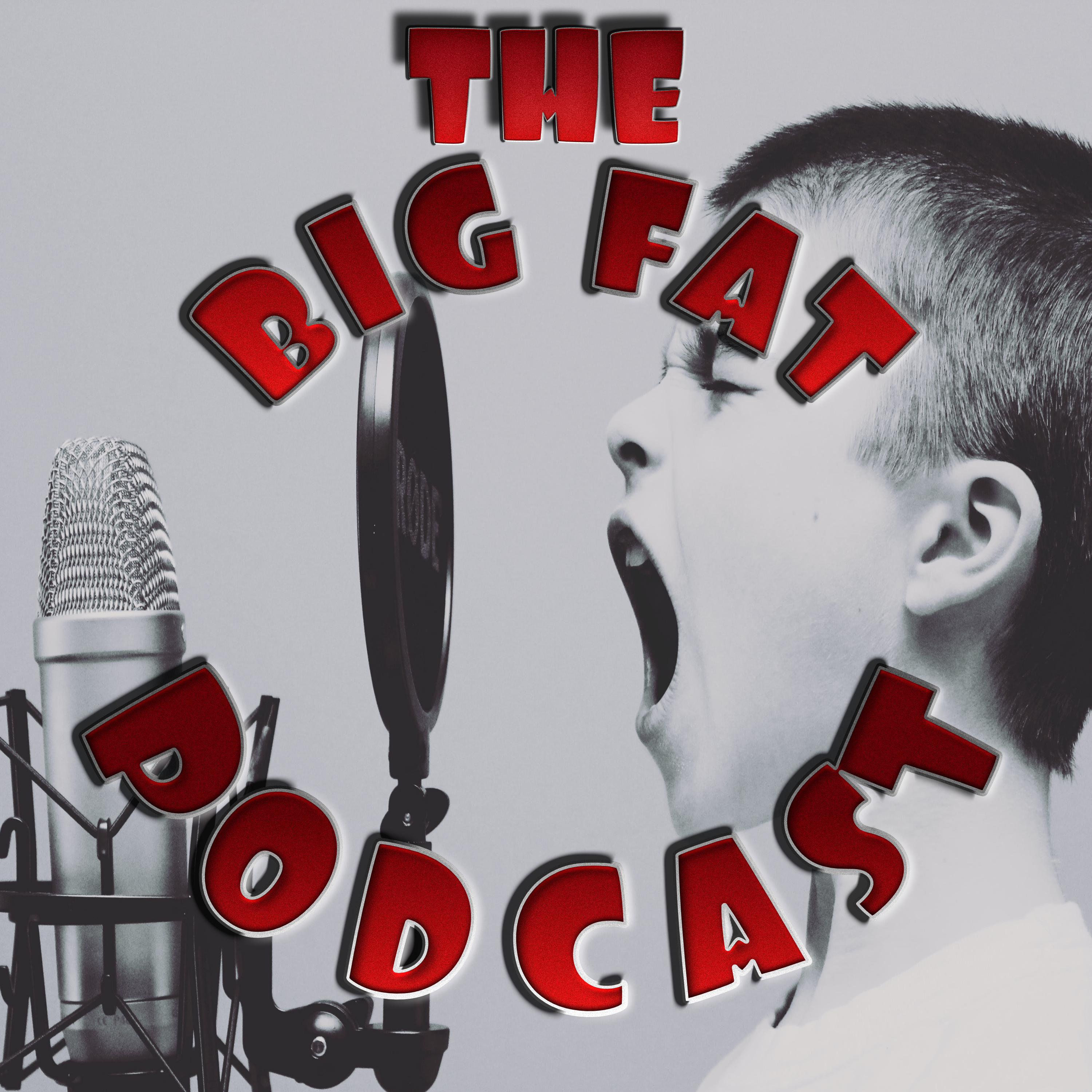 The Big Fat Podcast