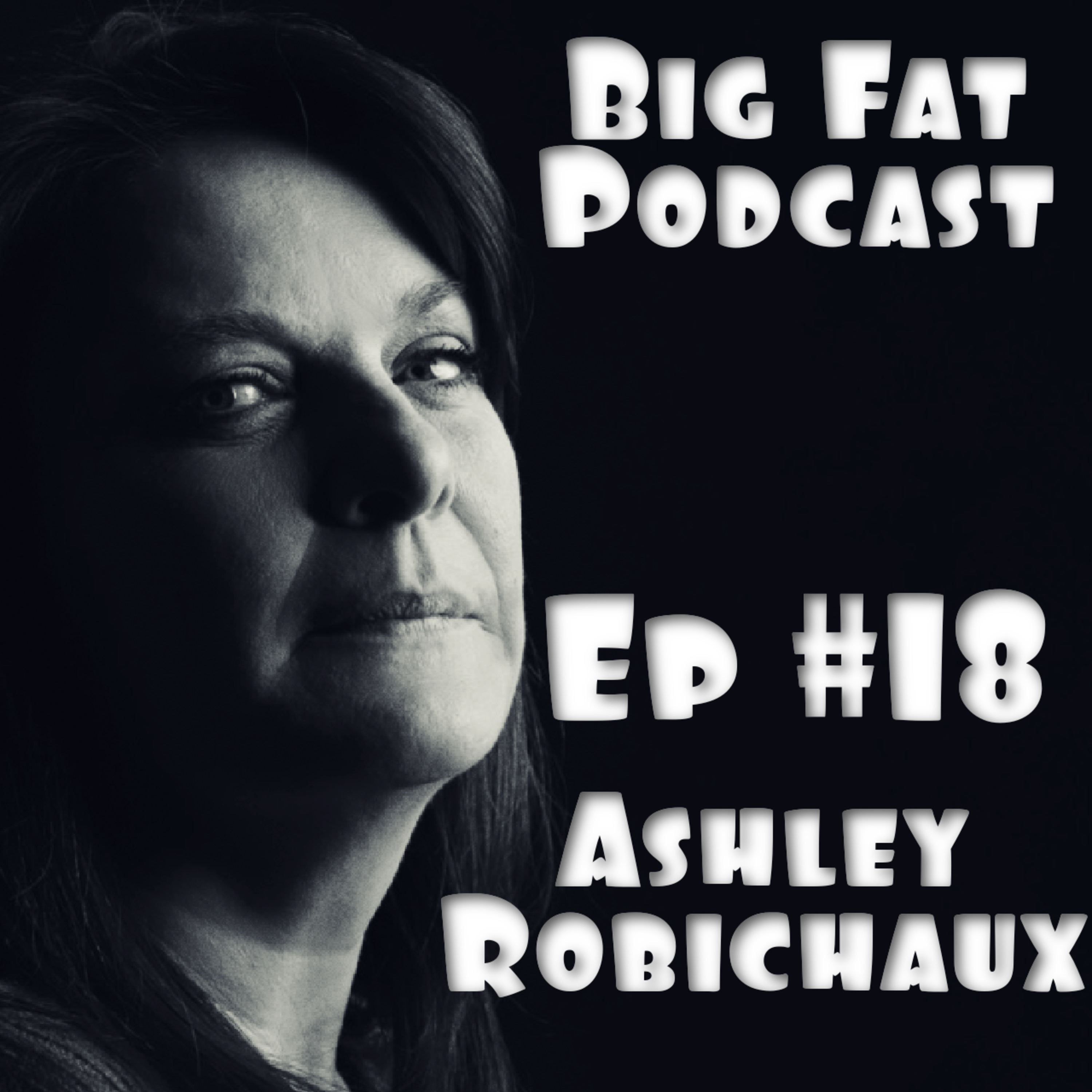 The Big Fat Podcast